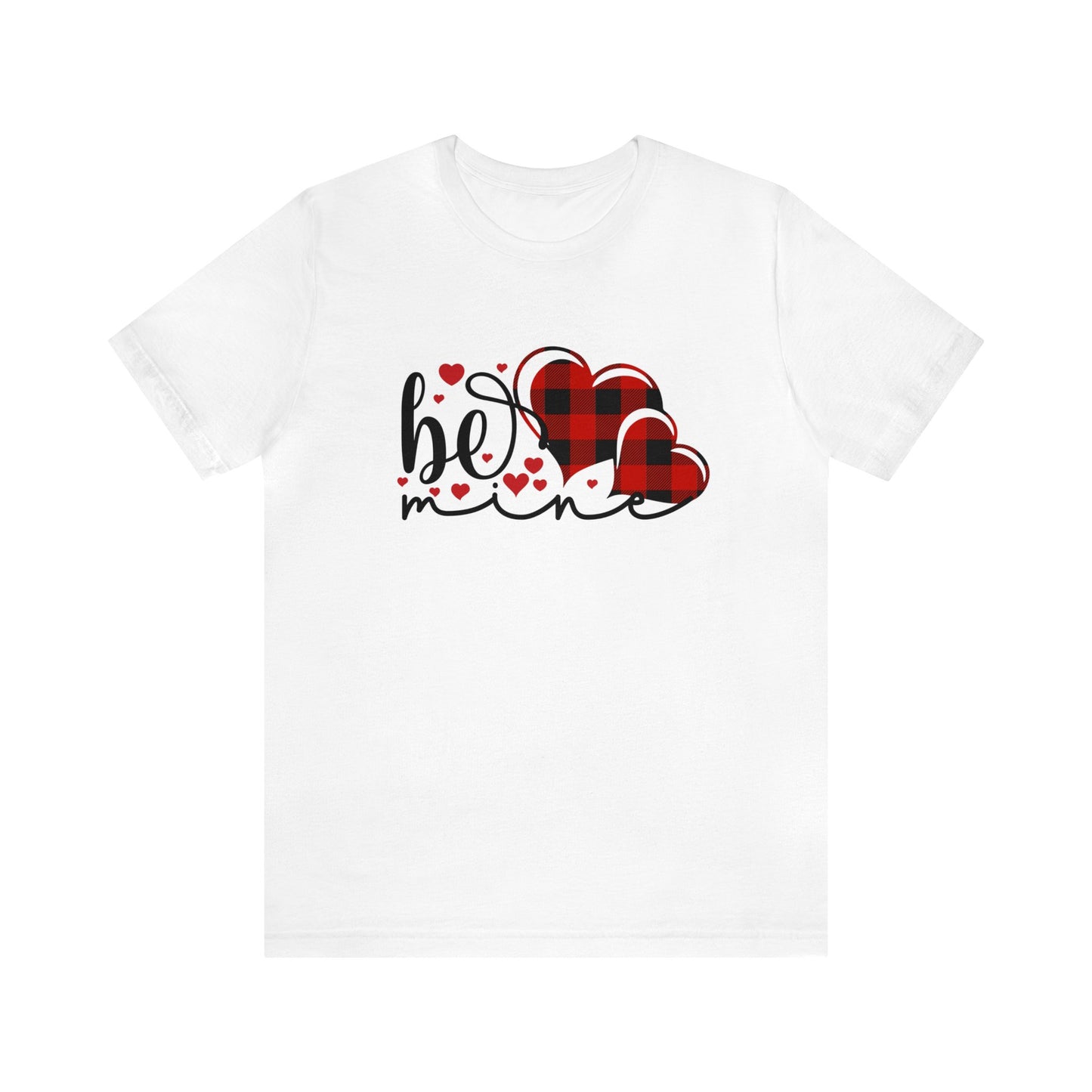 Be Mine Women's Tshirt