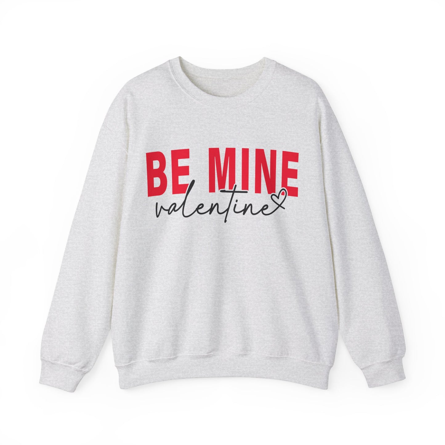 BE MINE Valentine Women's Sweatshirt