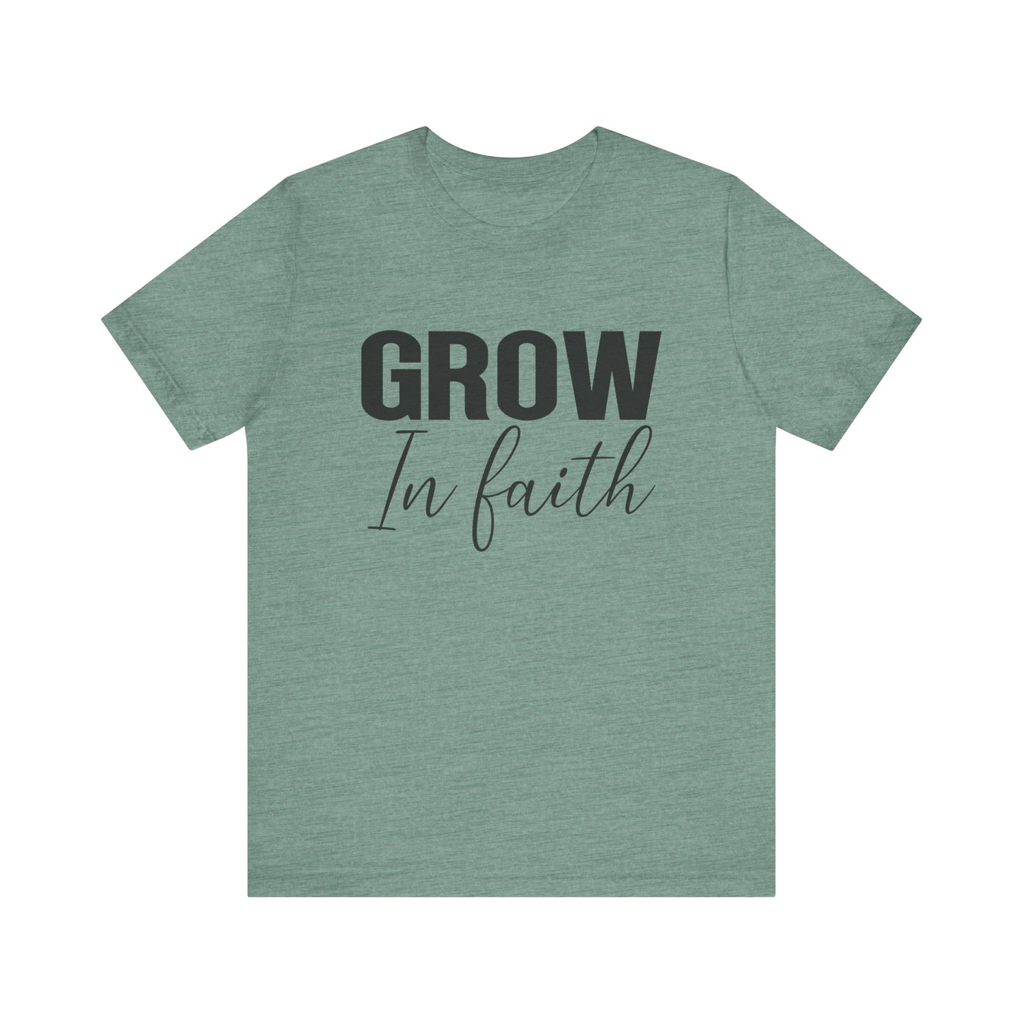 Grow in Faith Women's Short Sleeve Tee