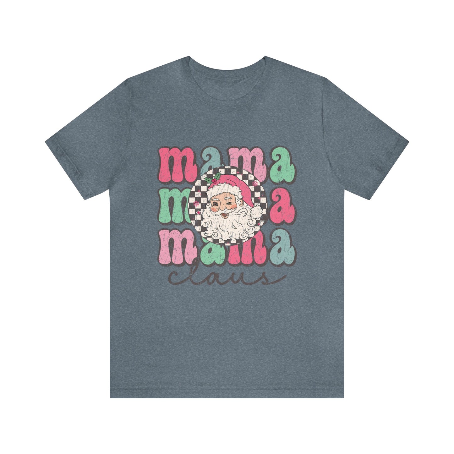 MAMA Claus Women's Christmas Tshirt