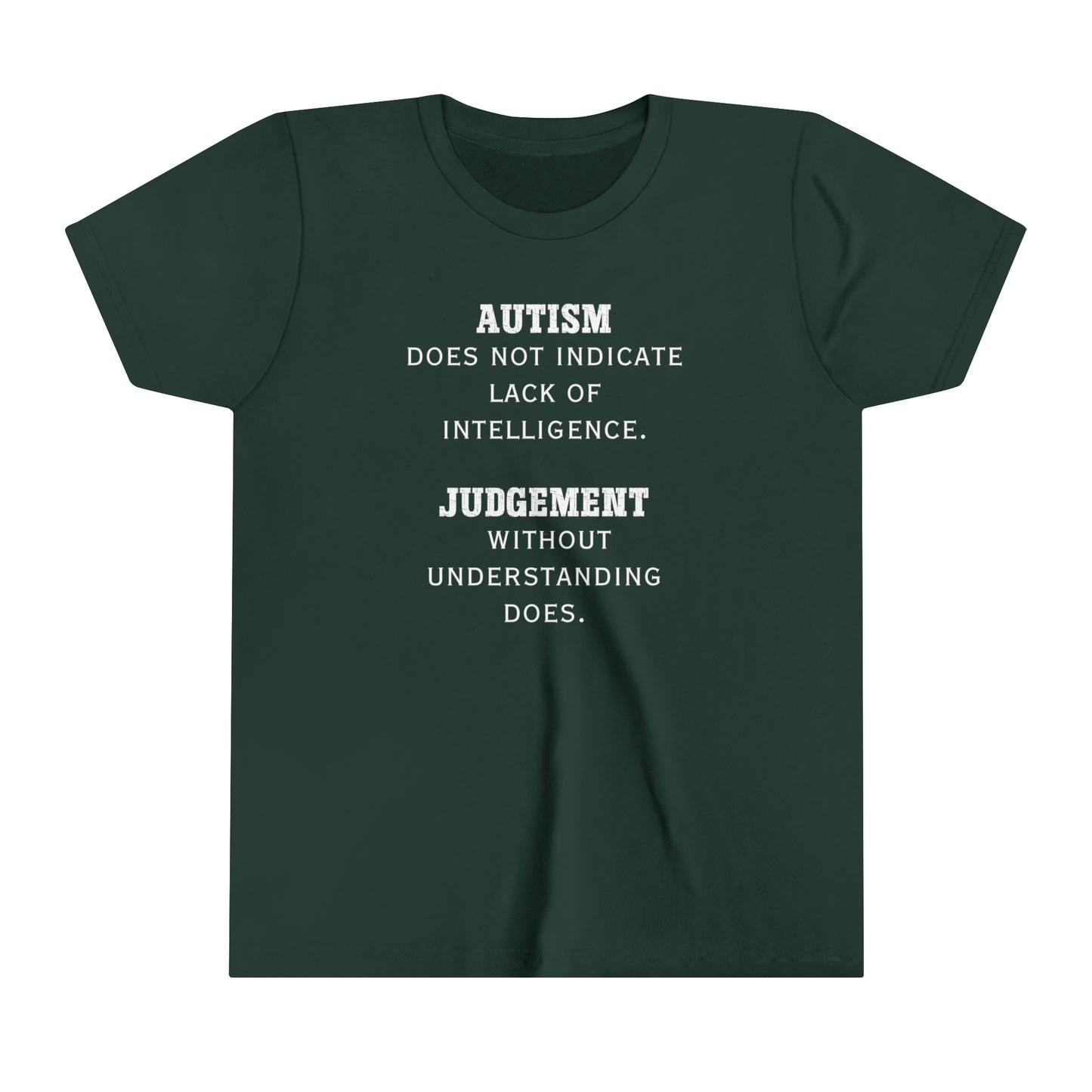 Autism Judgement Autism Awareness Advocate Youth Shirt