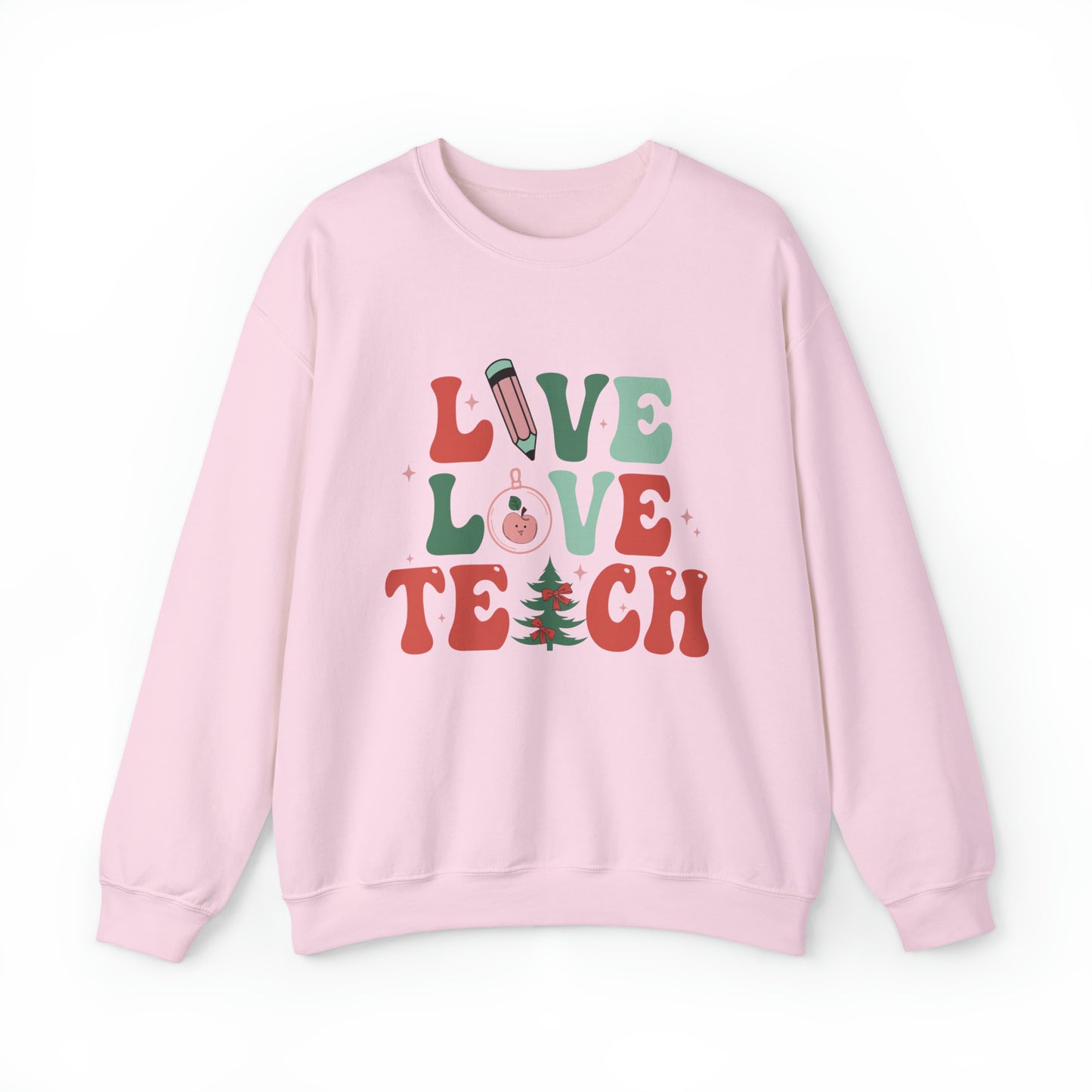 Live Love Teach Women's Christmas Sweatshirt