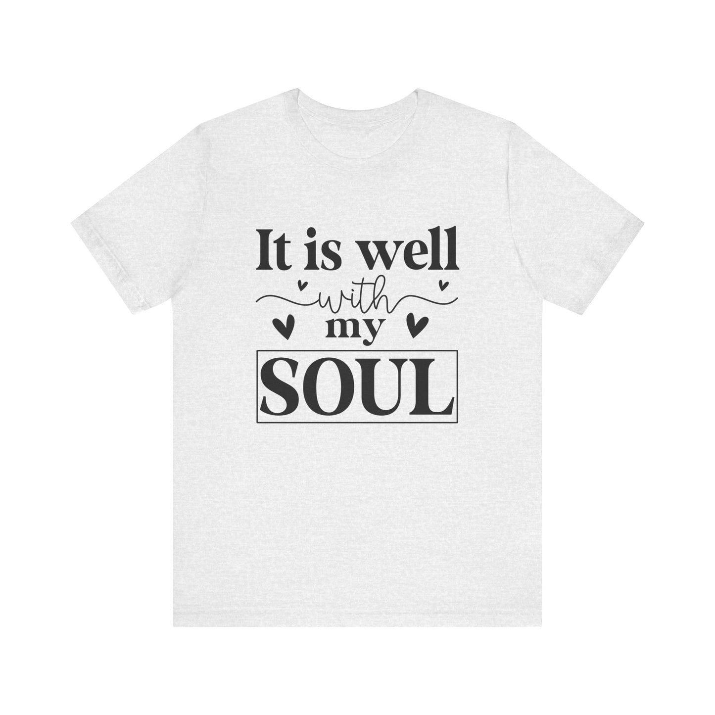 It Is Well With My Soul Women's Short Sleeve Tee