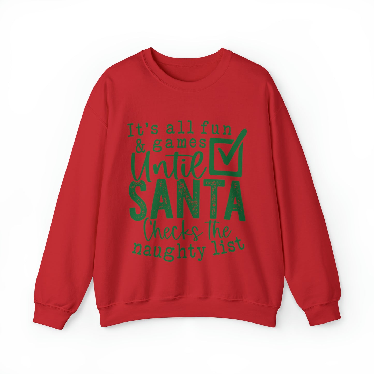 Santa's Naughty List Women's Christmas Crewneck Sweatshirt with Green