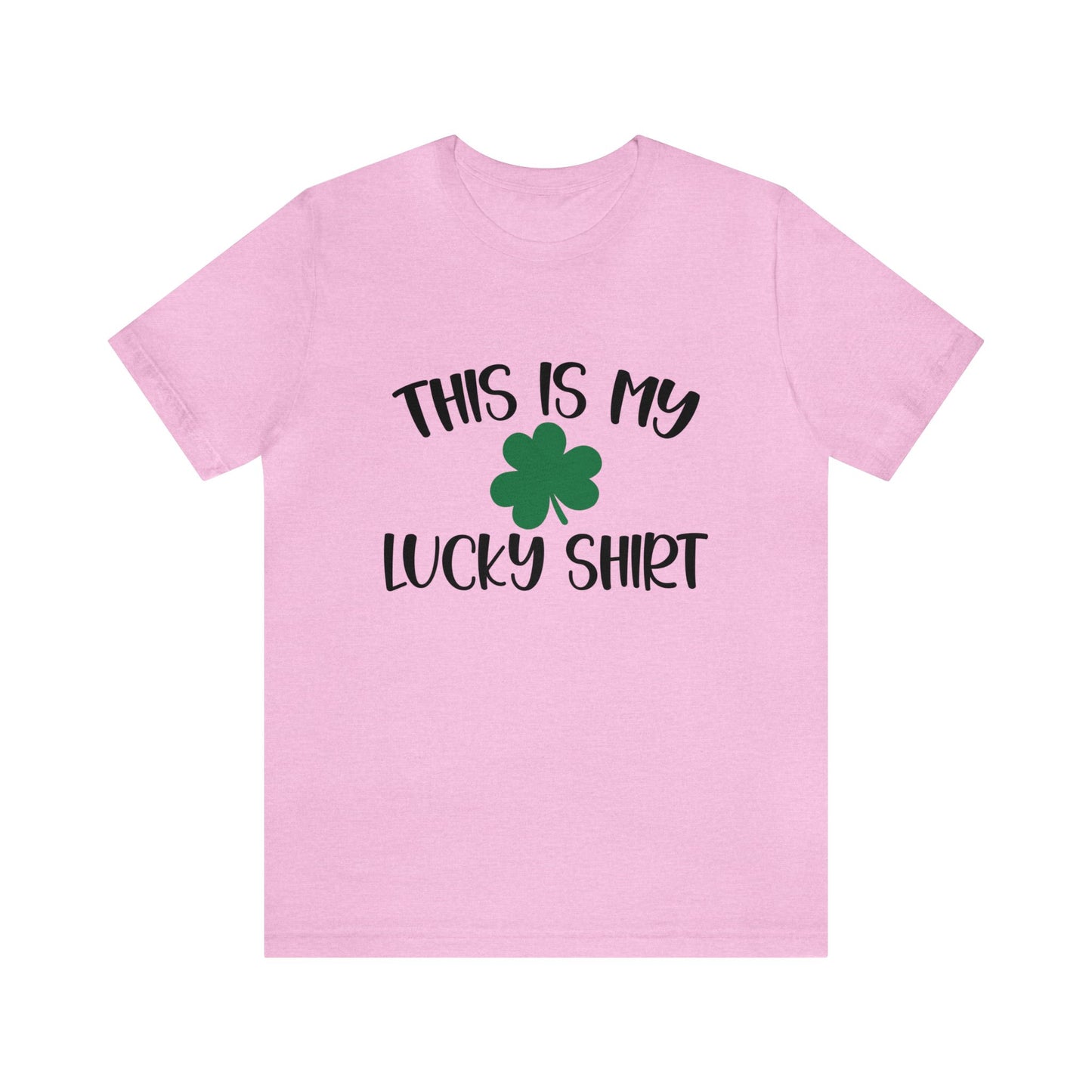 This is my lucky shirt St. Patrick's Day Unisex Adult Tshirt