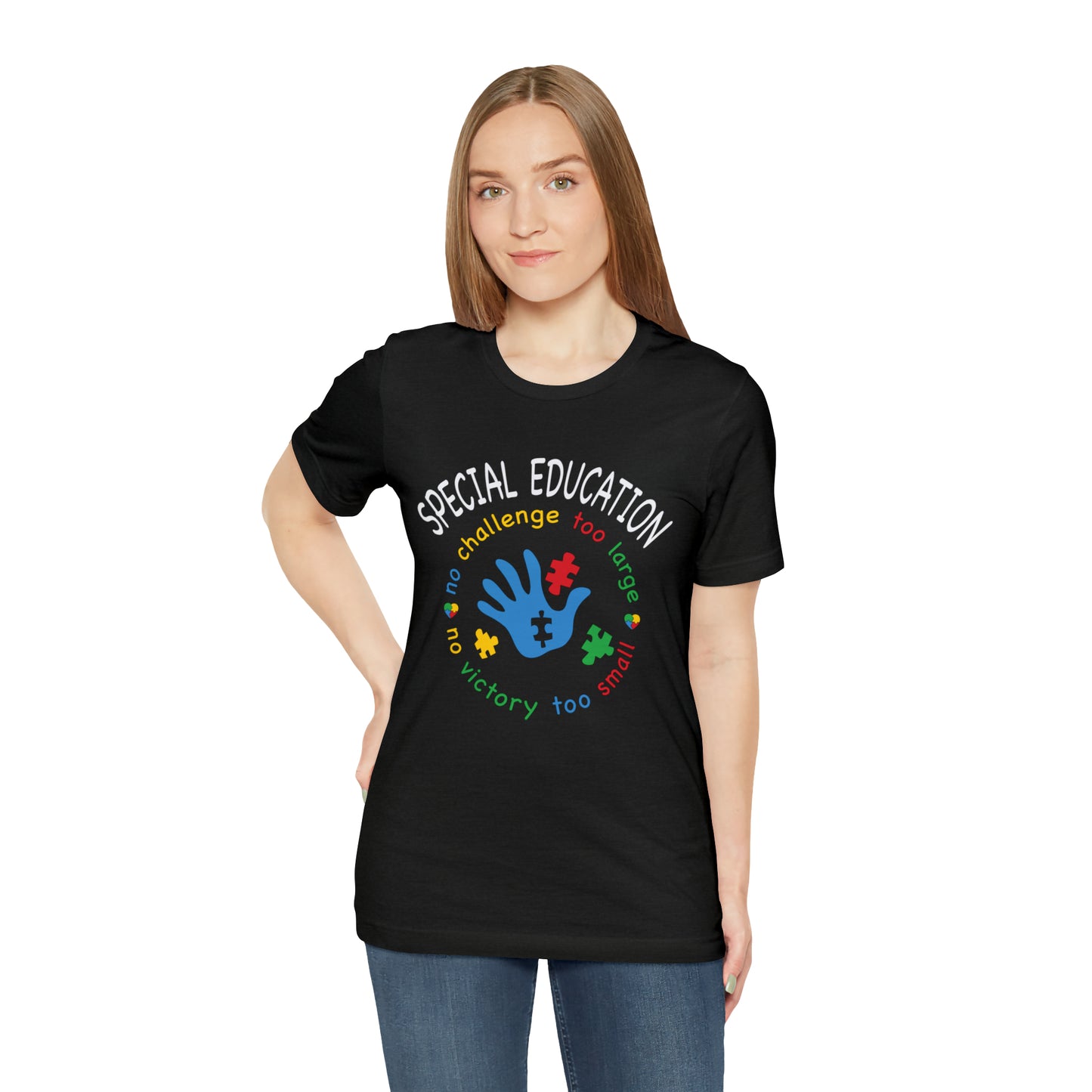 Special Education no challenge too big  Short Sleeve Women's Tee