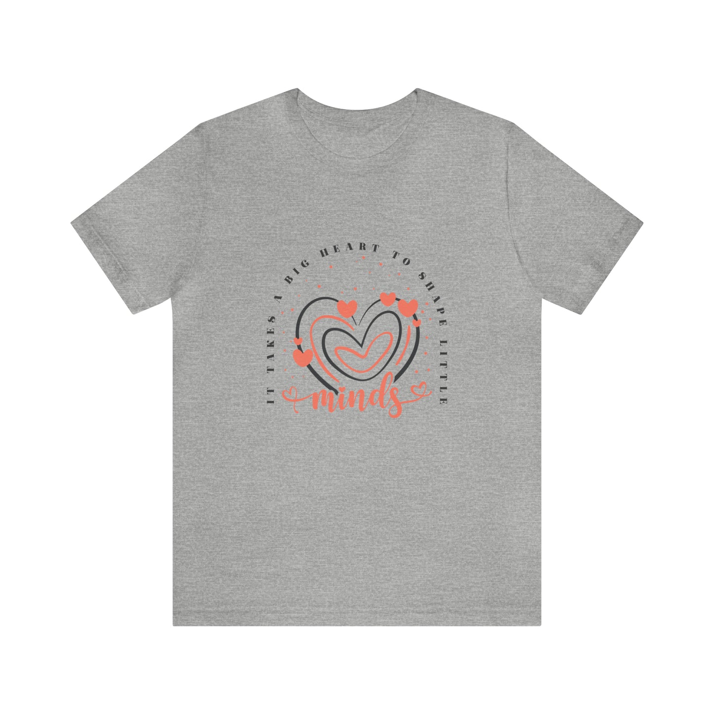 It takes a big heart to shape little minds <3 Short Sleeve Women's Tee