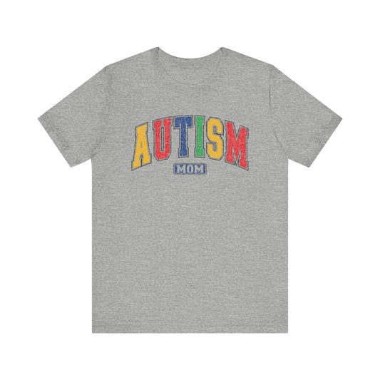 Autism Mom Advocate Short Sleeve Tee