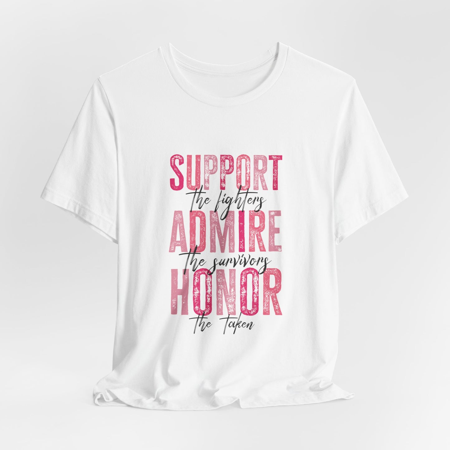 Support Admire & Honor Women's Breast Cancer Awareness Short Sleeve Tee