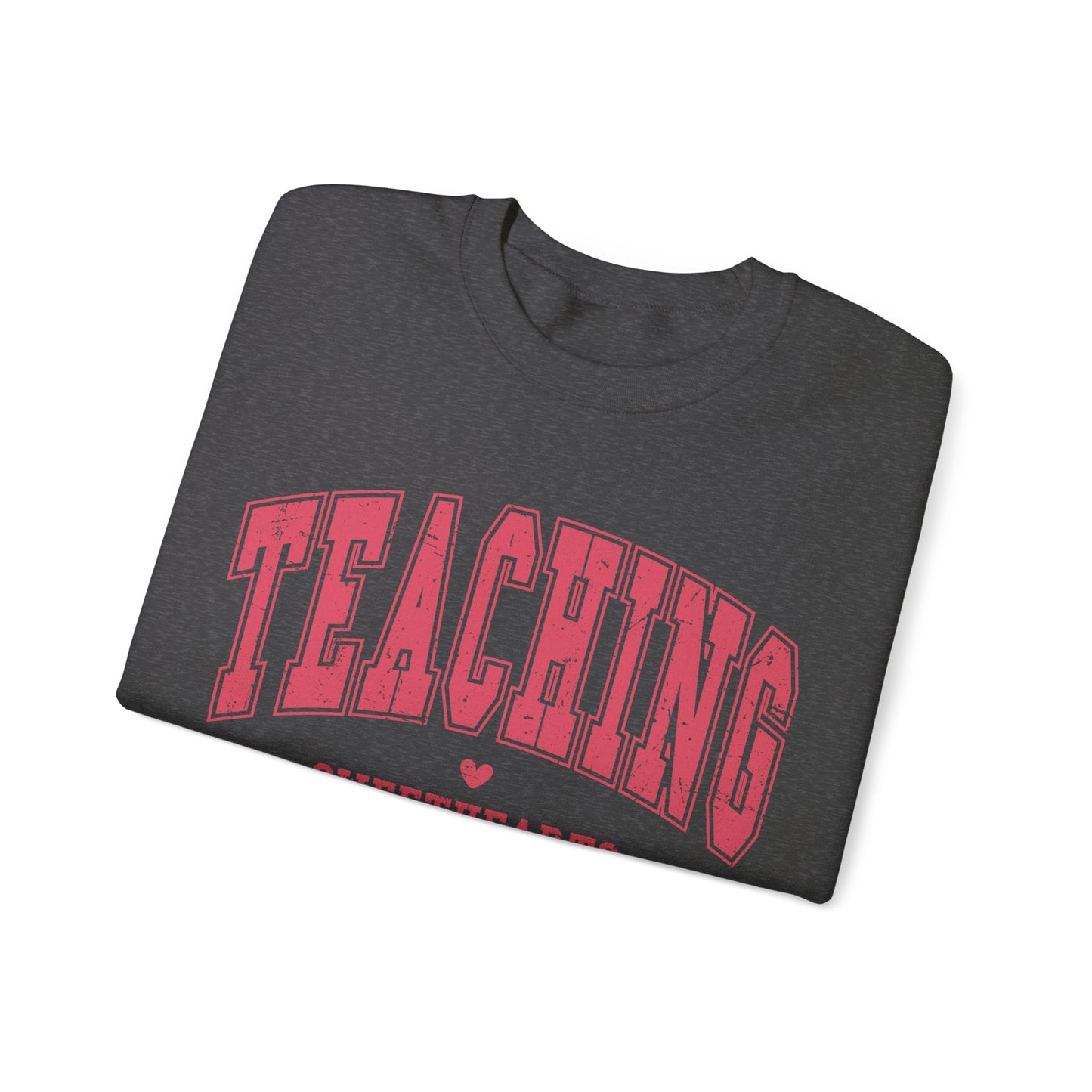 Teaching Sweethearts Women's Sweatshirt