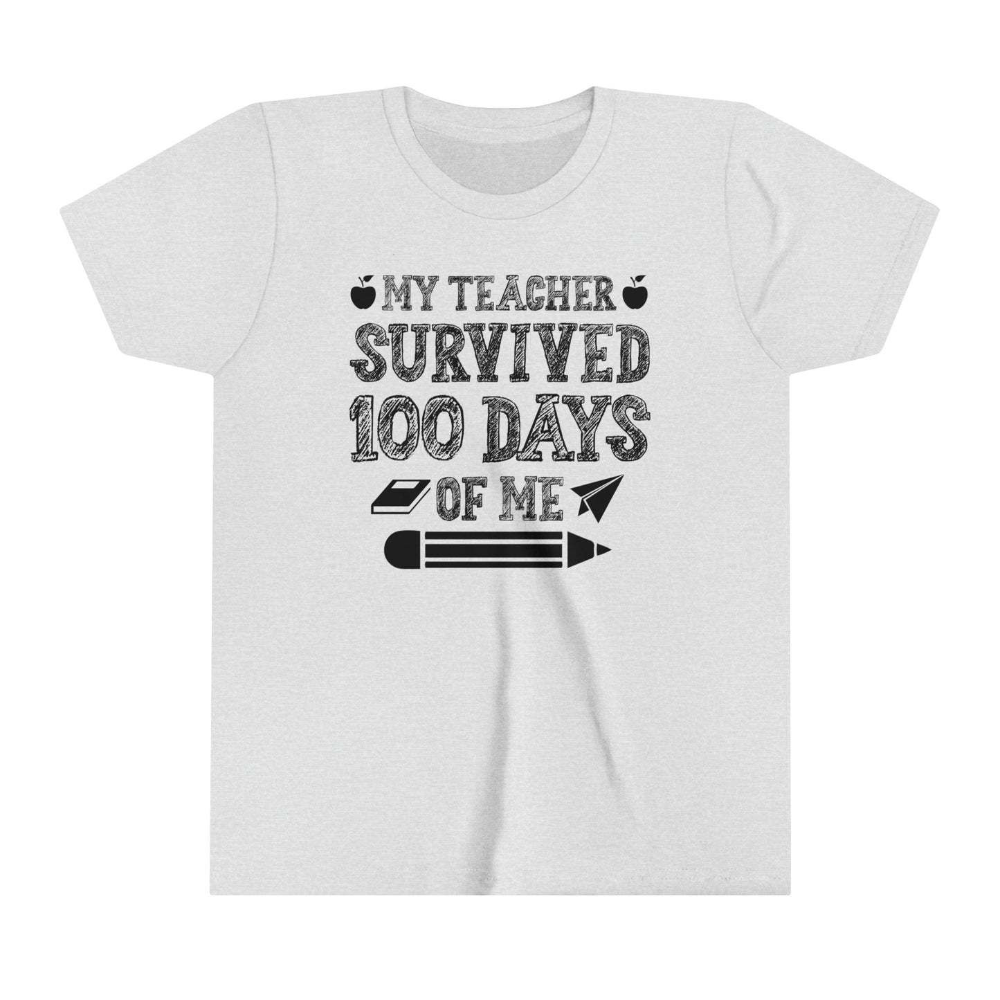 My Teacher Survived 100 Days of Me Funny Boy's and Girl's Unisex Short Sleeve Tee