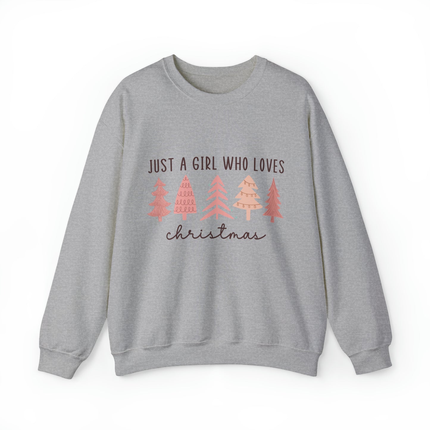 Just A Girl Who Loves Christmas With Trees Women's Christmas Crewneck Sweatshirt