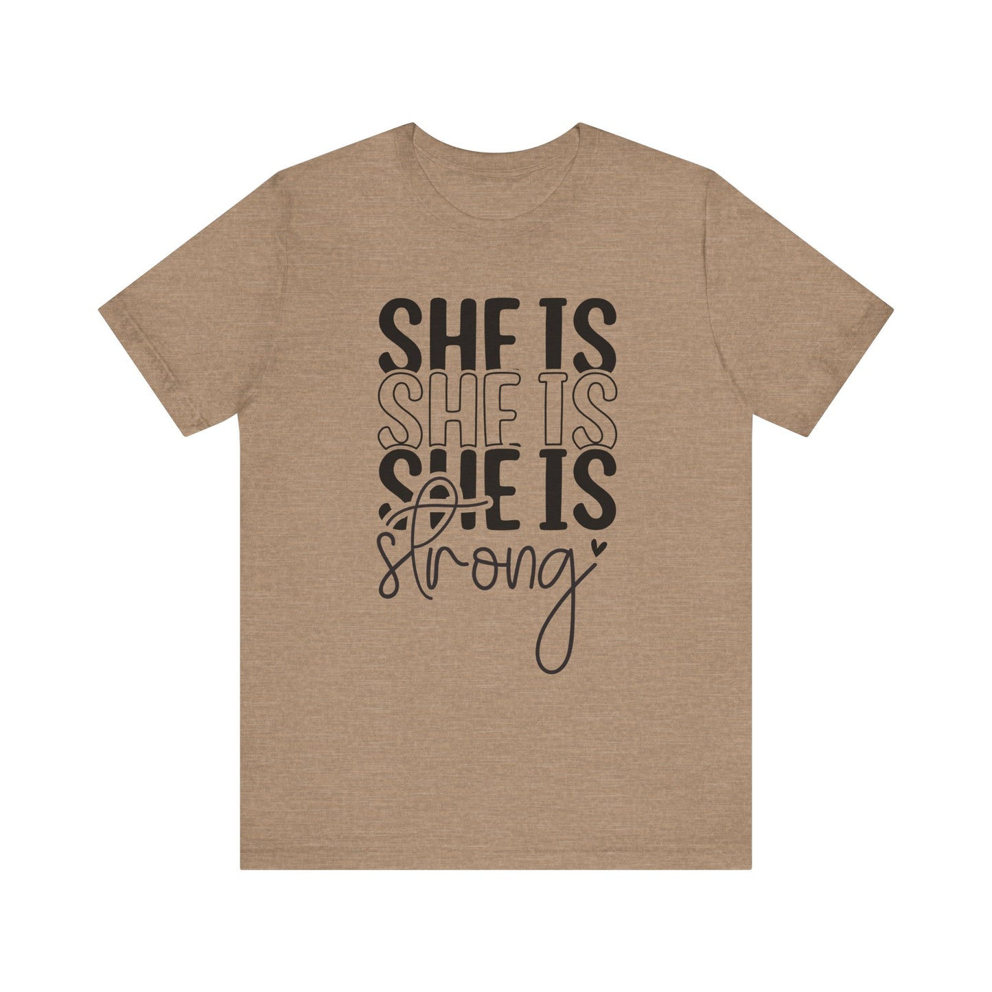 She Is Strong Women's Short Sleeve Tee