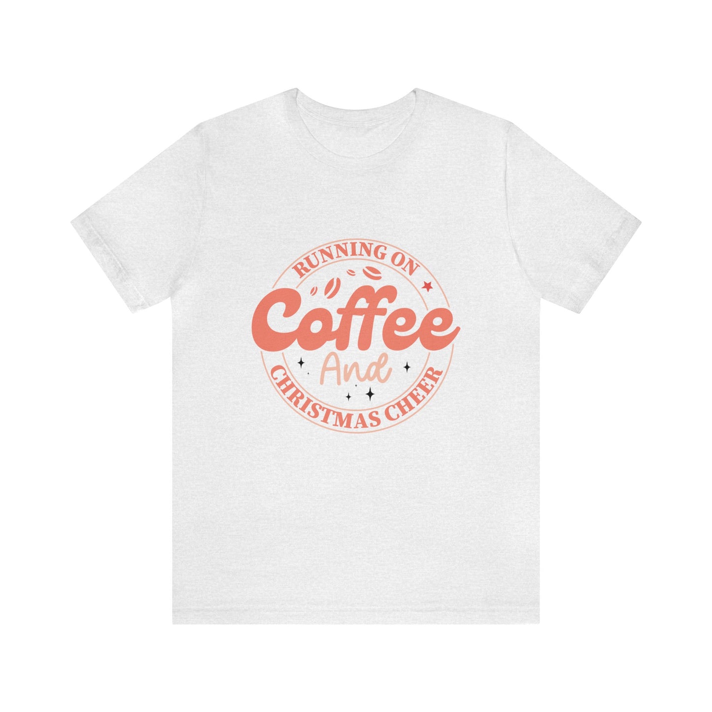 Running on Coffee and Christmas Cheer Women's Funny Christmas Short Sleeve Shirt