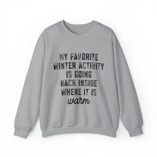 Favorite Winter Activity Women's Christmas Crewneck Sweatshirt