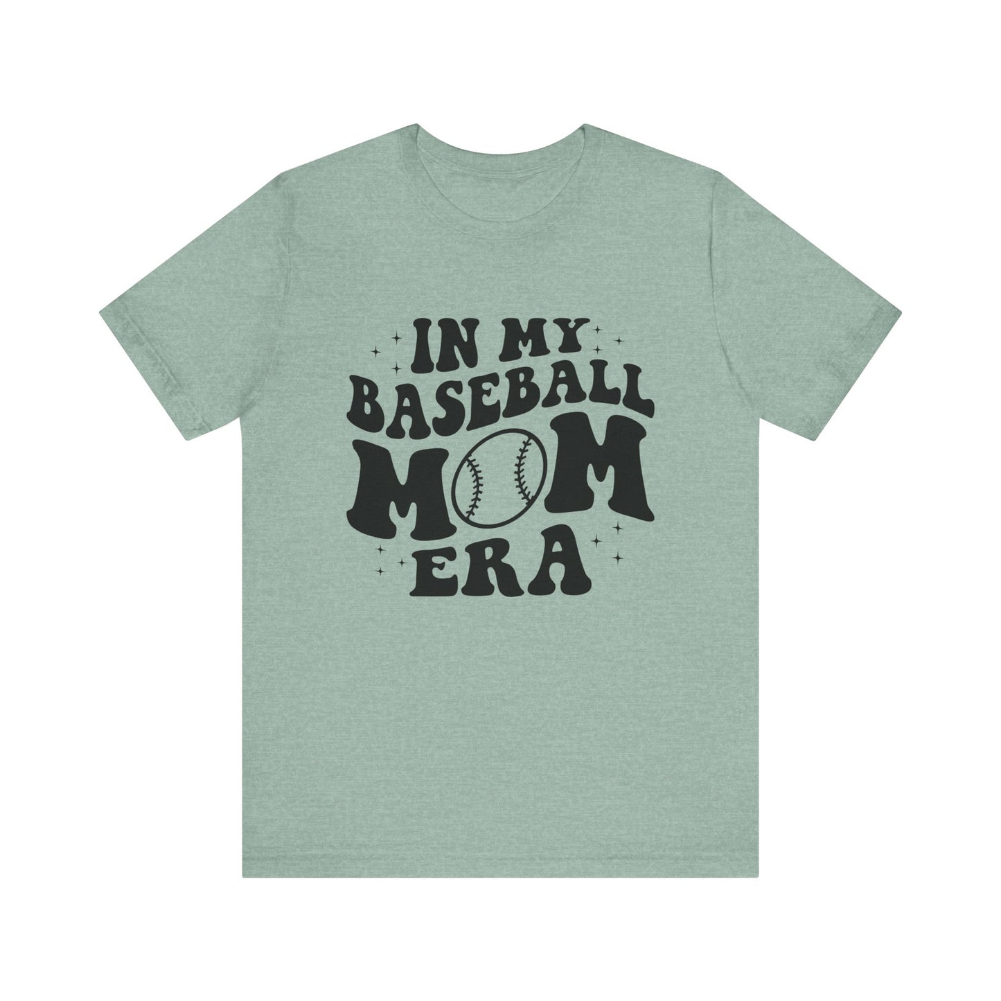 In My Baseball Mom Era Women's Short Sleeve Tee