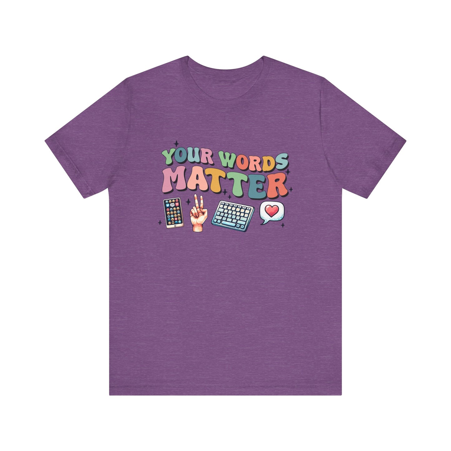 Your Words Matter Autism Awareness Adult Unisex Short Sleeve Tee