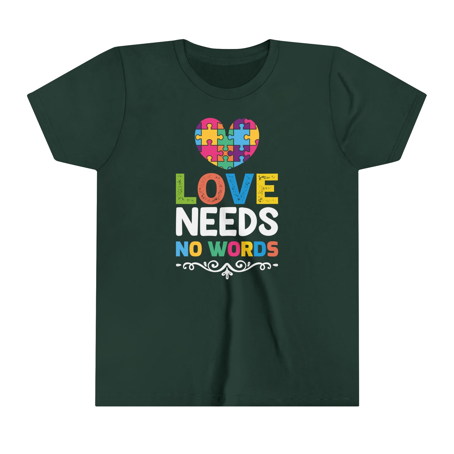 Love Needs No Words Autism Advocate Youth Shirt