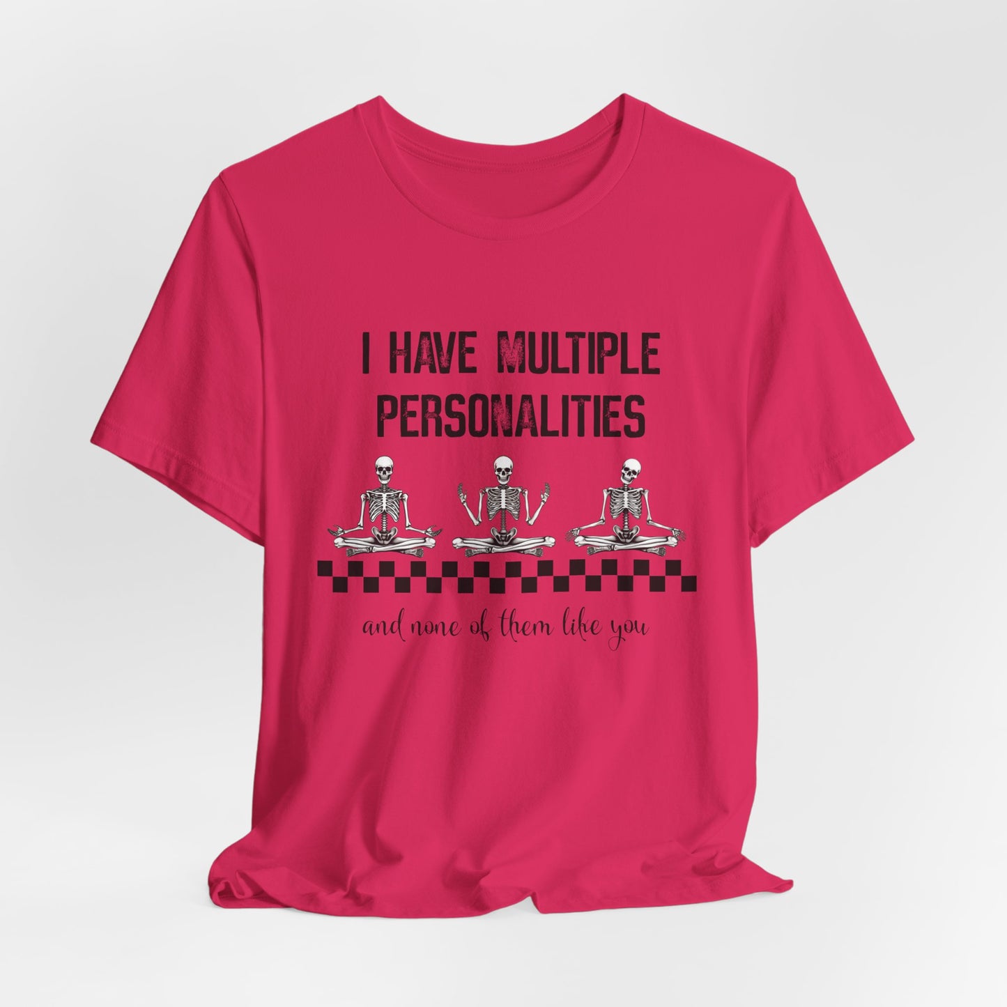 Multiple Personalities Funny Adult Unisex Short Sleeve Tee