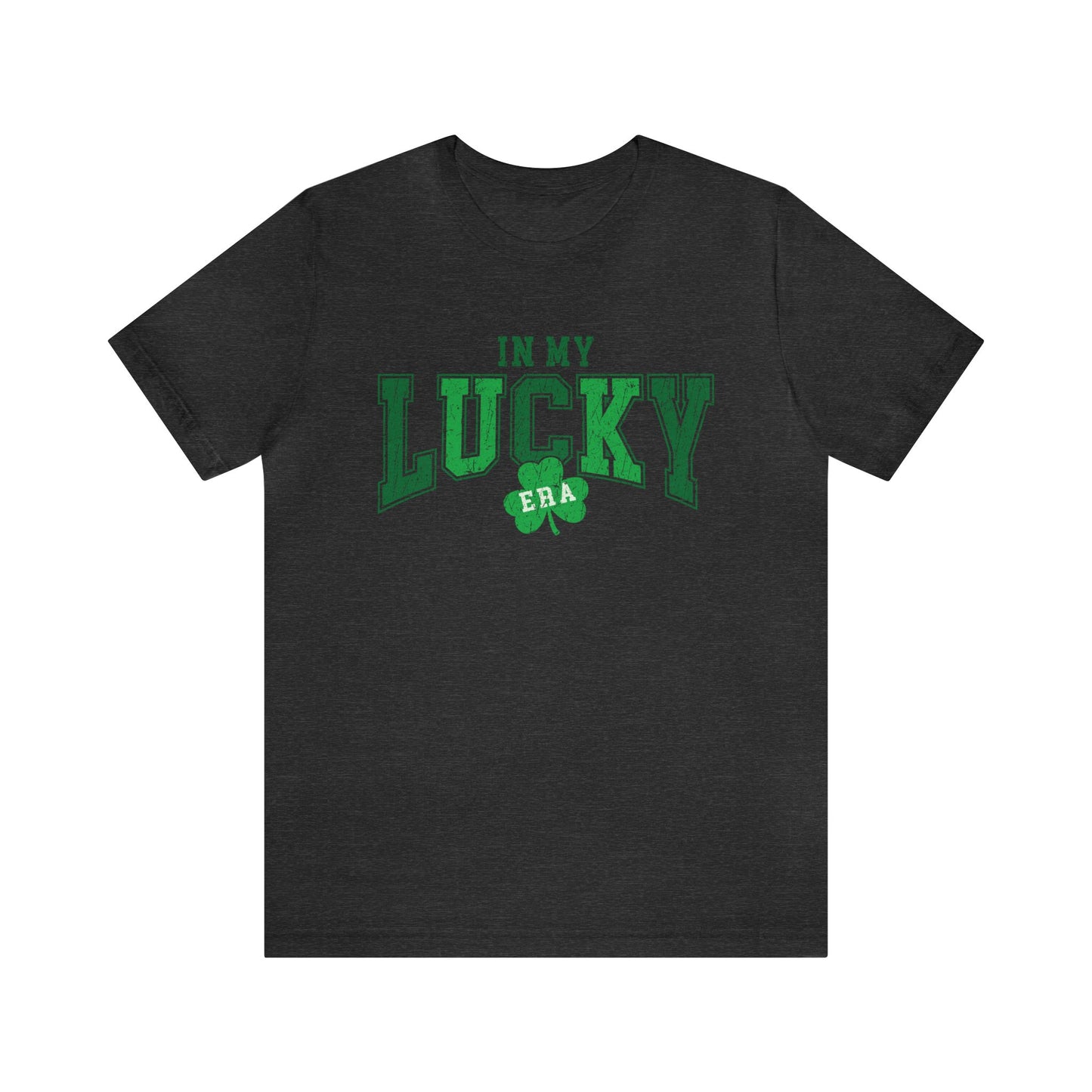 In My Lucky Era St. Patrick's Day Women's Unisex  Tshirt