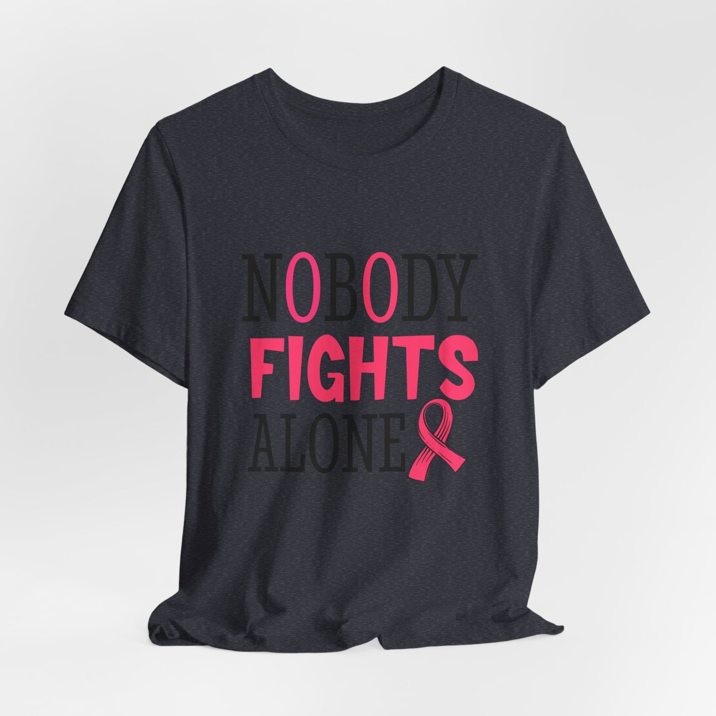 Nobody Fights Alone Women's Breast Cancer Awareness Short Sleeve Tee