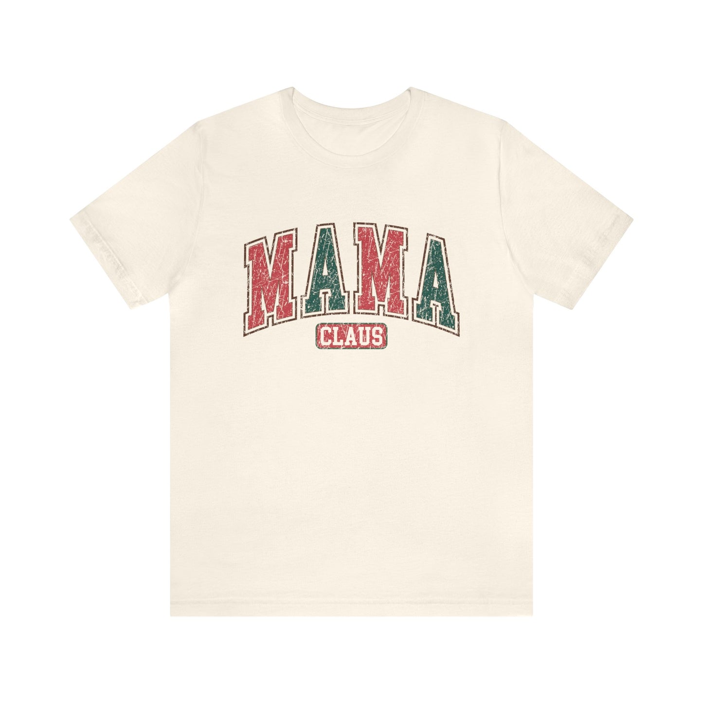 MAMA Claus Women's Christmas Tshirt