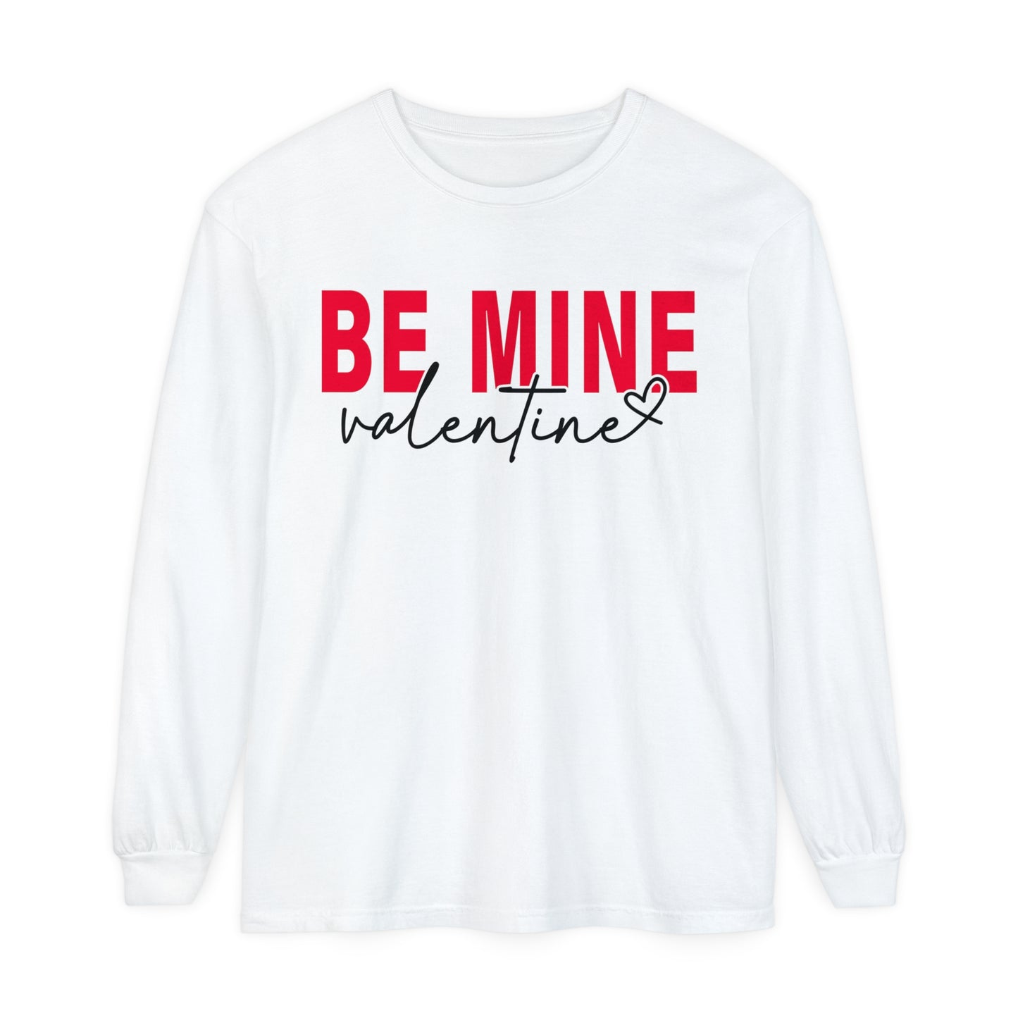 BE MINE Valentine Women's Loose Long Sleeve T-Shirt