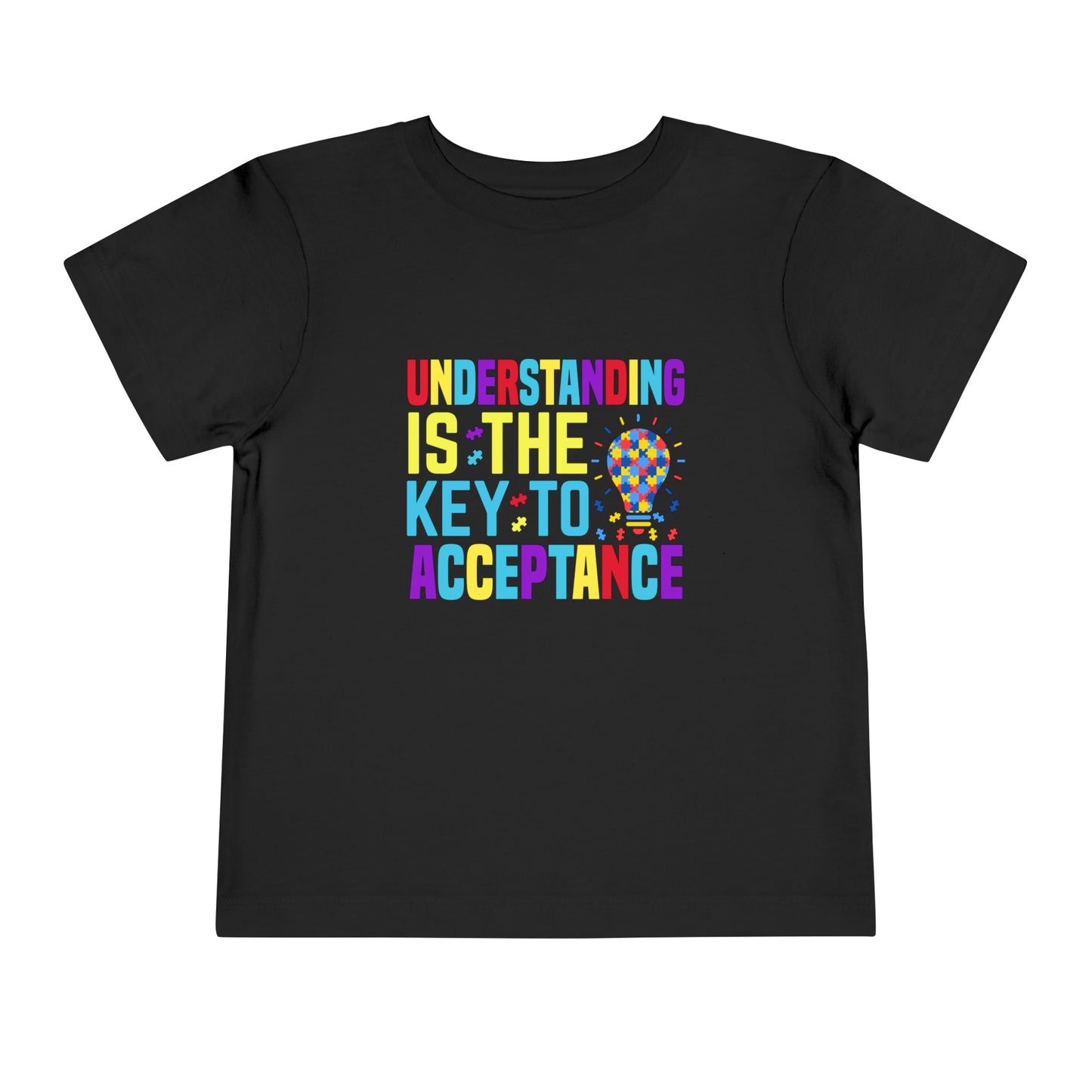 Understanding is the key to acceptance Autism Acceptance Awareness Advocate Toddler Short Sleeve Tee