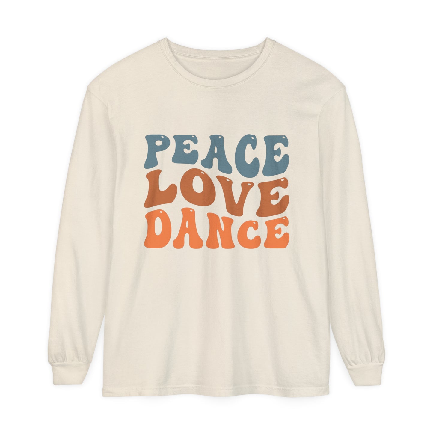 Peace Love Dance Women's Loose Long Sleeve T-Shirt