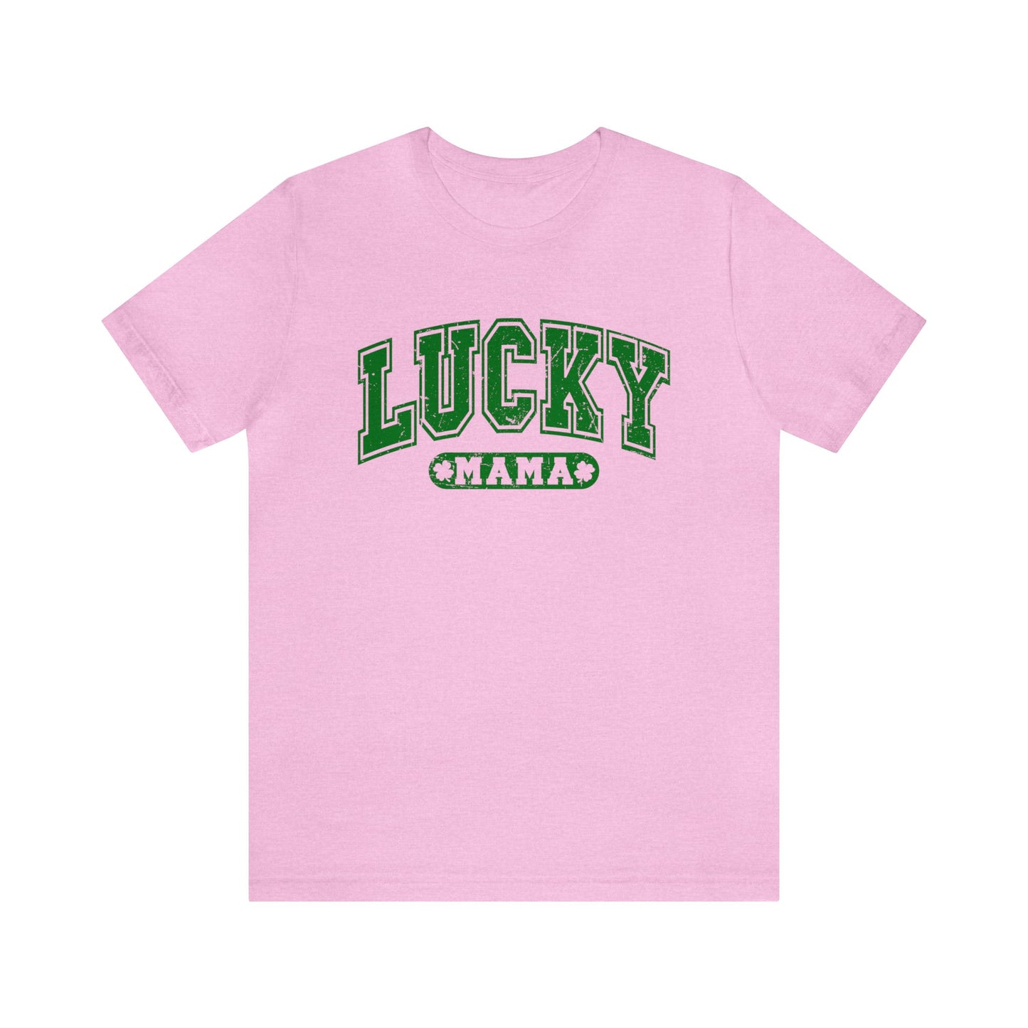 Lucky Mama St. Patrick's Day Women's Tshirt