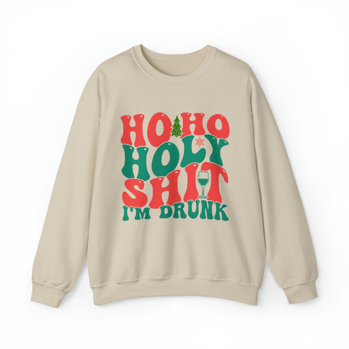 HO HO HO I'm drunk Women's and Men's Christmas Crewneck Sweatshirt