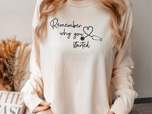 Remember Why You Started Women's Loose Long Sleeve T-Shirt