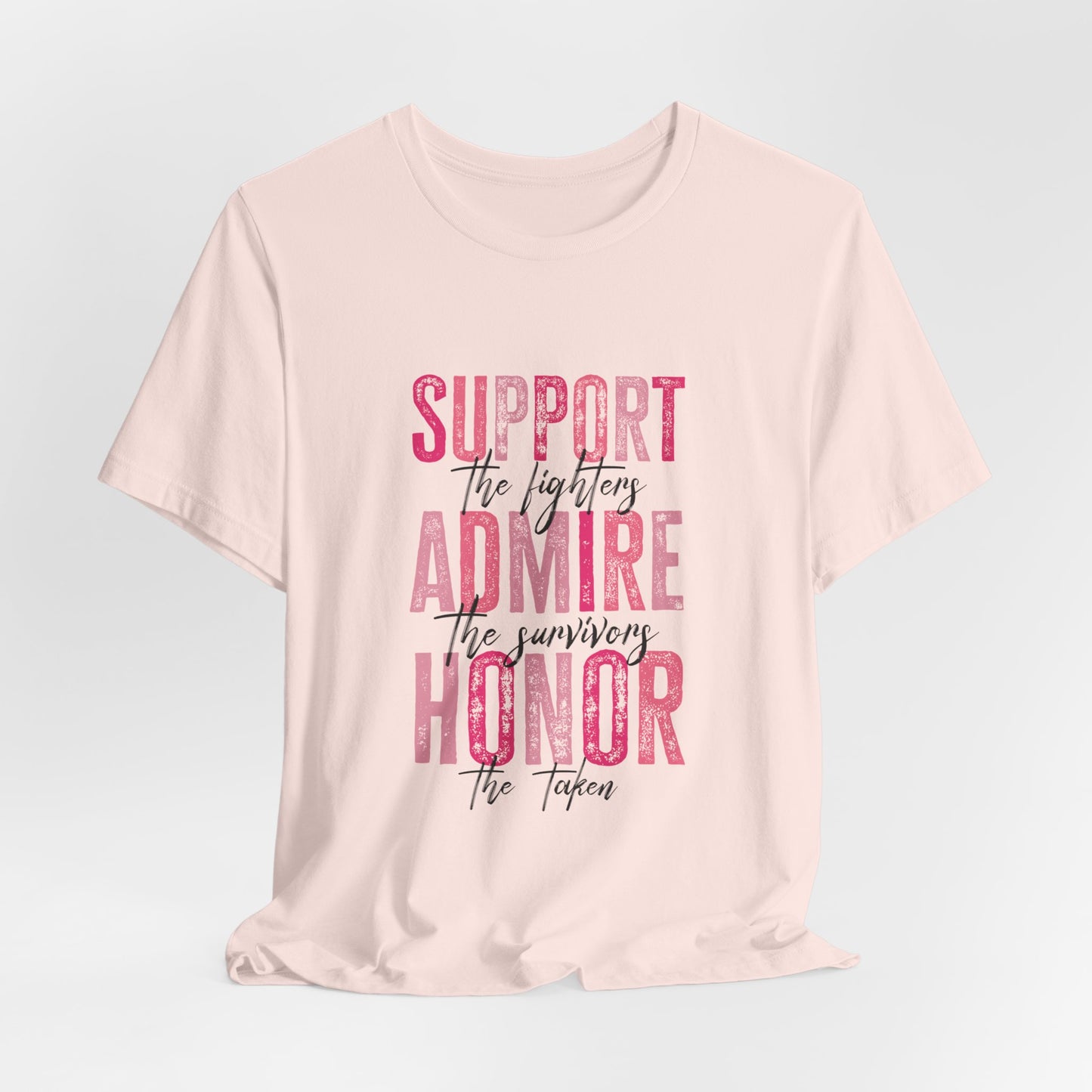 Support Admire & Honor Women's Breast Cancer Awareness Short Sleeve Tee