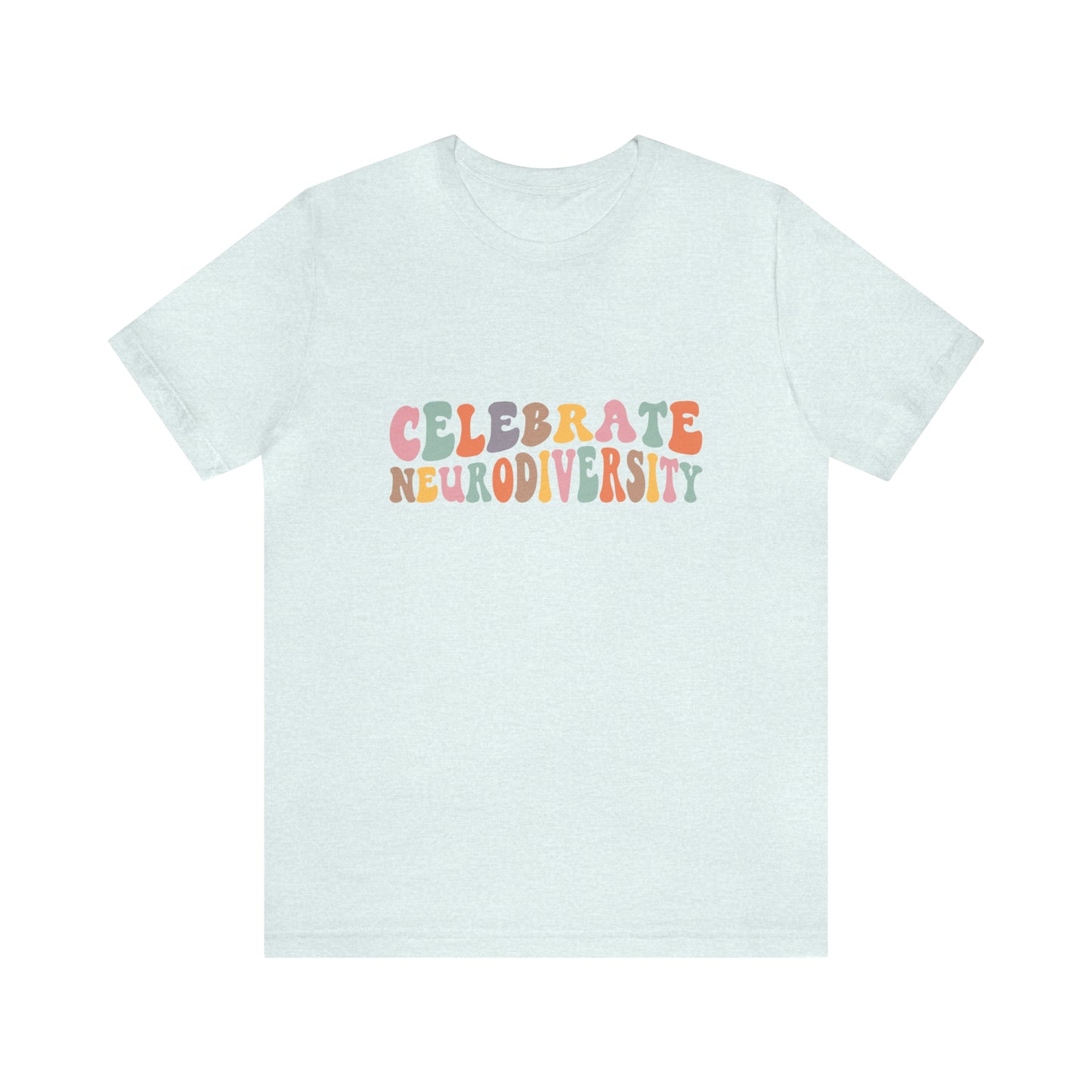 Celebrate Neurodiversity Short Sleeve Women's Tee