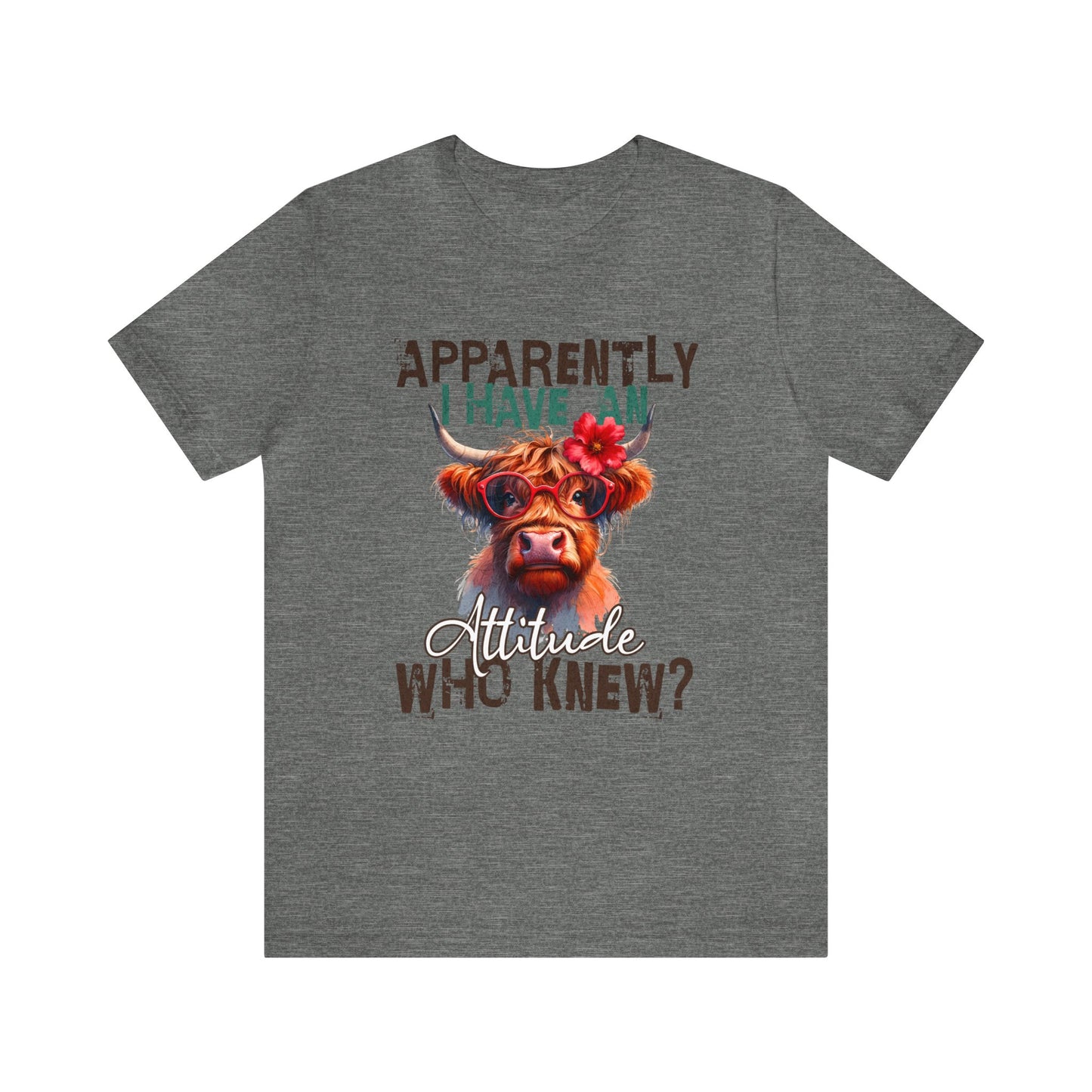 Apparently I have an attitude Funny Farm Shirt Women's Tshirt