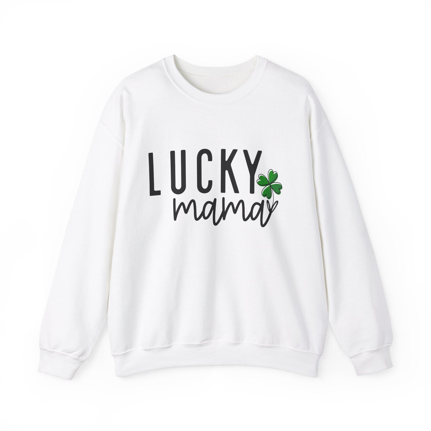 Lucky Mama St. Patrick's Day Women's Sweatshirt