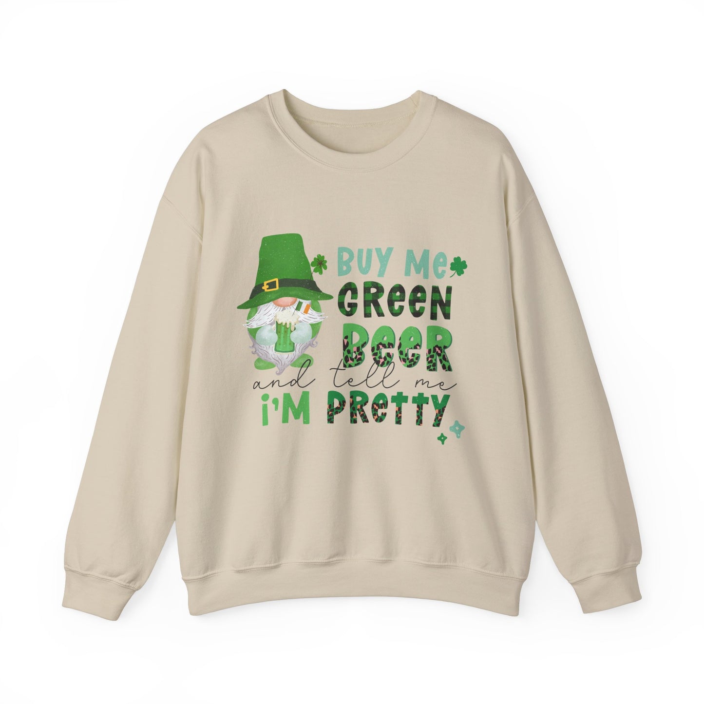 Buy Me Green Beer Funny St. Patrick's Day Women's Sweatshirt