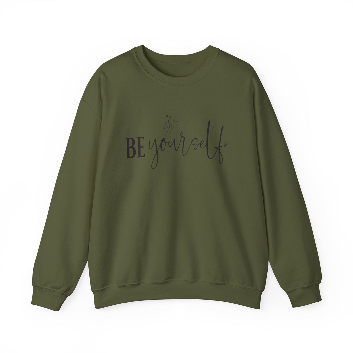 Be Yourself Women's Sweatshirt