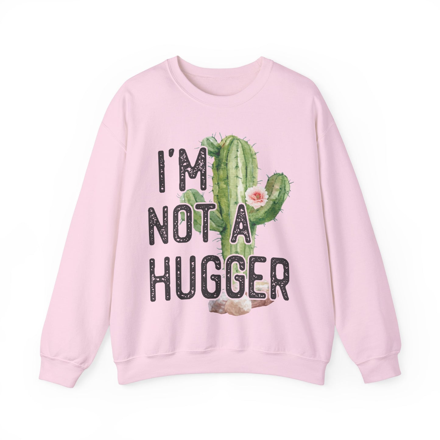 I'm Not a Hugger Women's Funny Crewneck Gildan Sweatshirt
