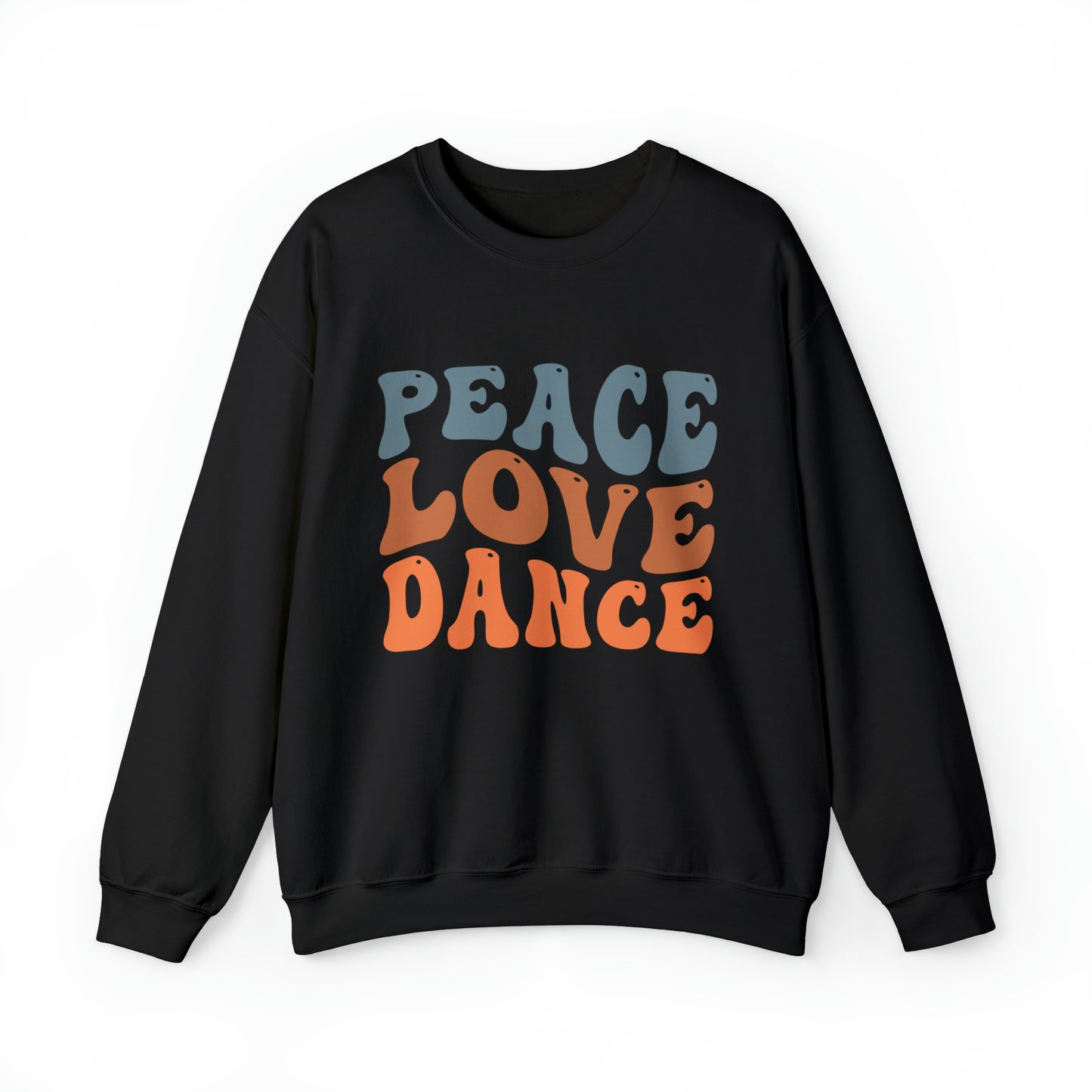 Peace Love Dance Crewneck Sweatshirt