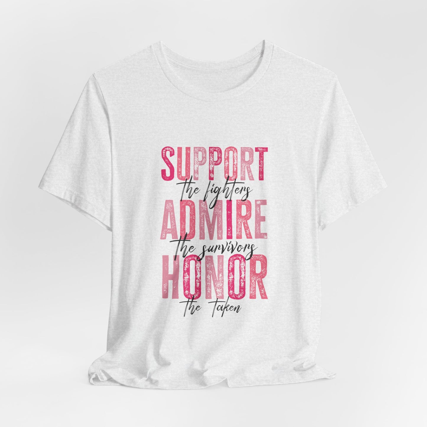 Support Admire & Honor Women's Breast Cancer Awareness Short Sleeve Tee