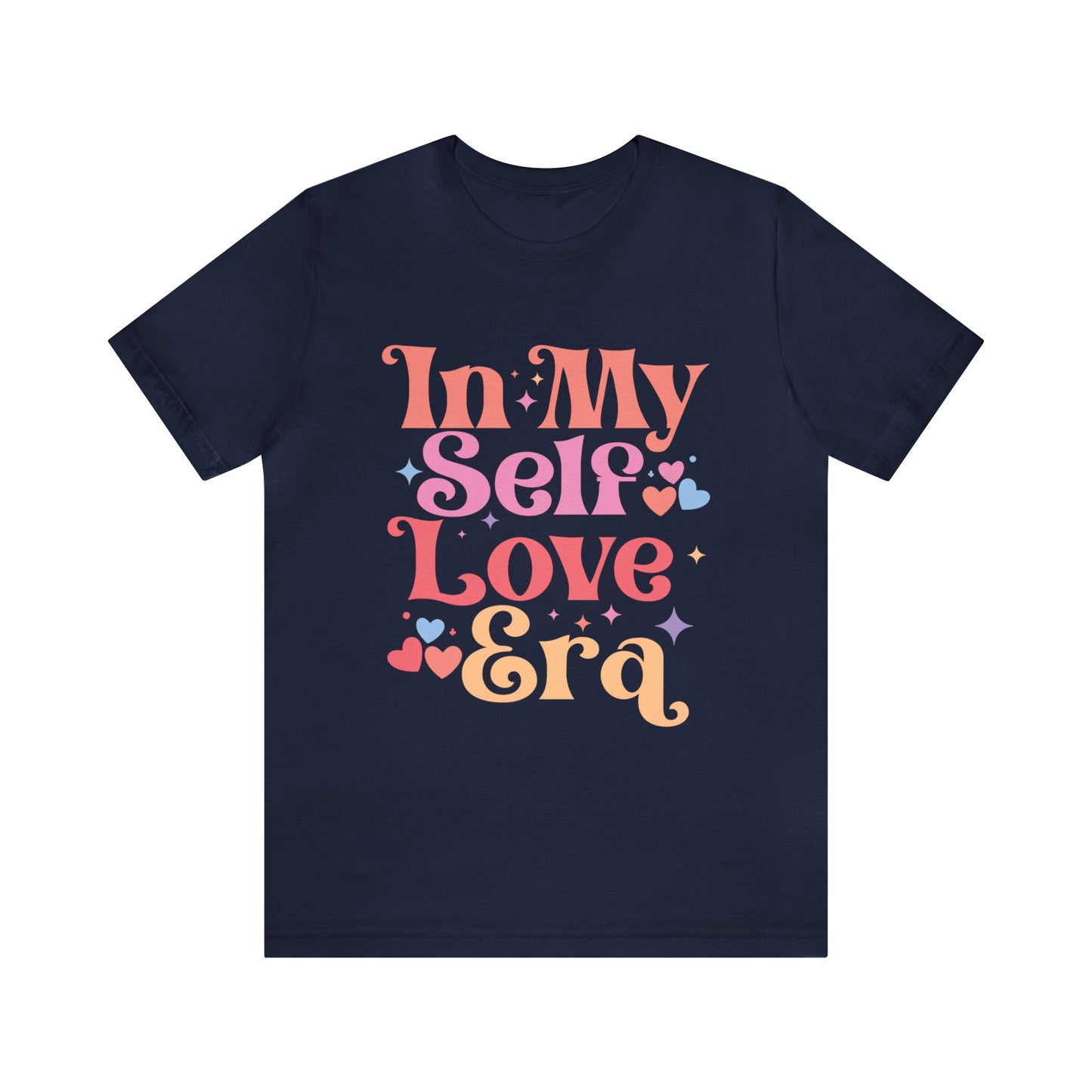 In My Self Love Era Women's Tshirt