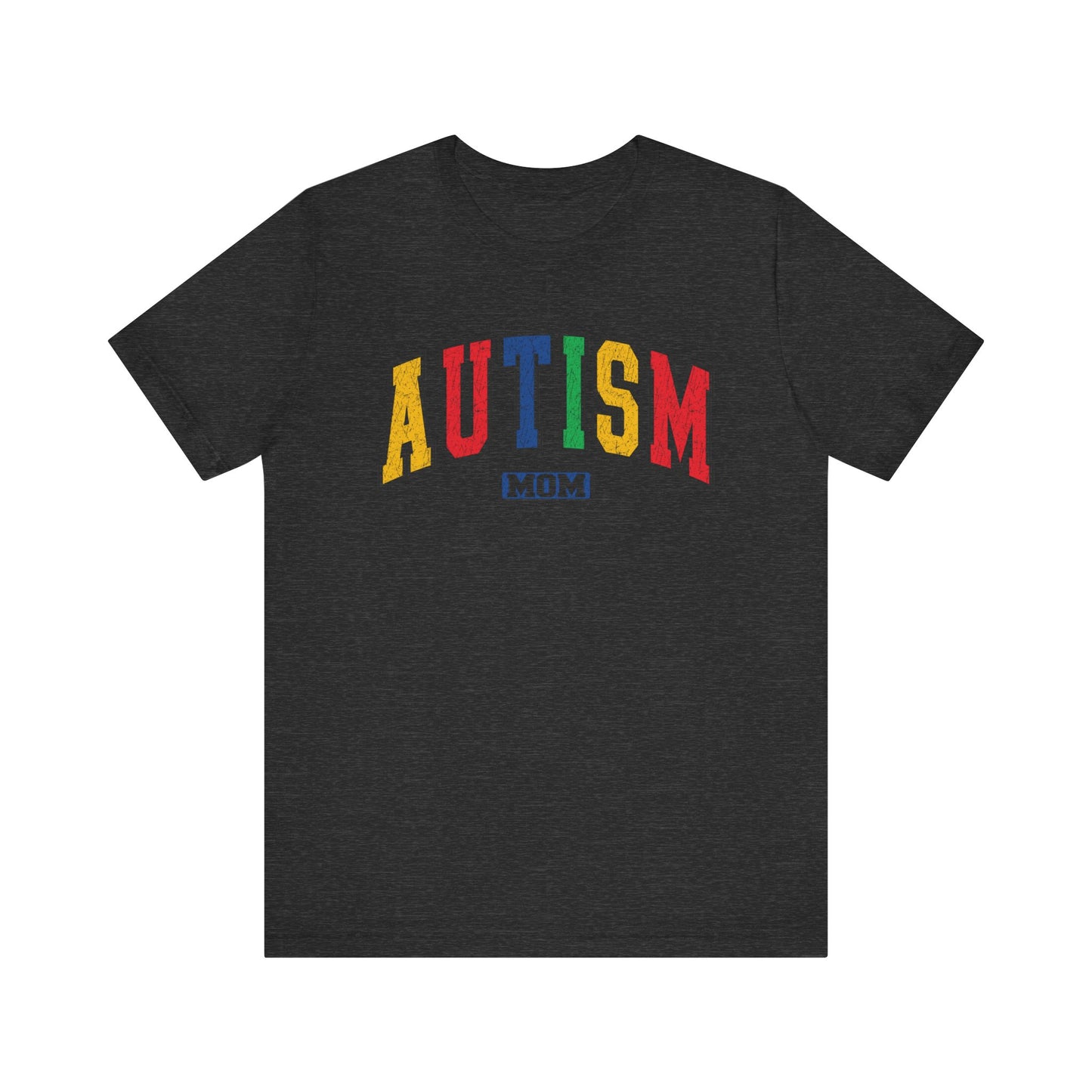 Autism Mom Advocate Short Sleeve Tee