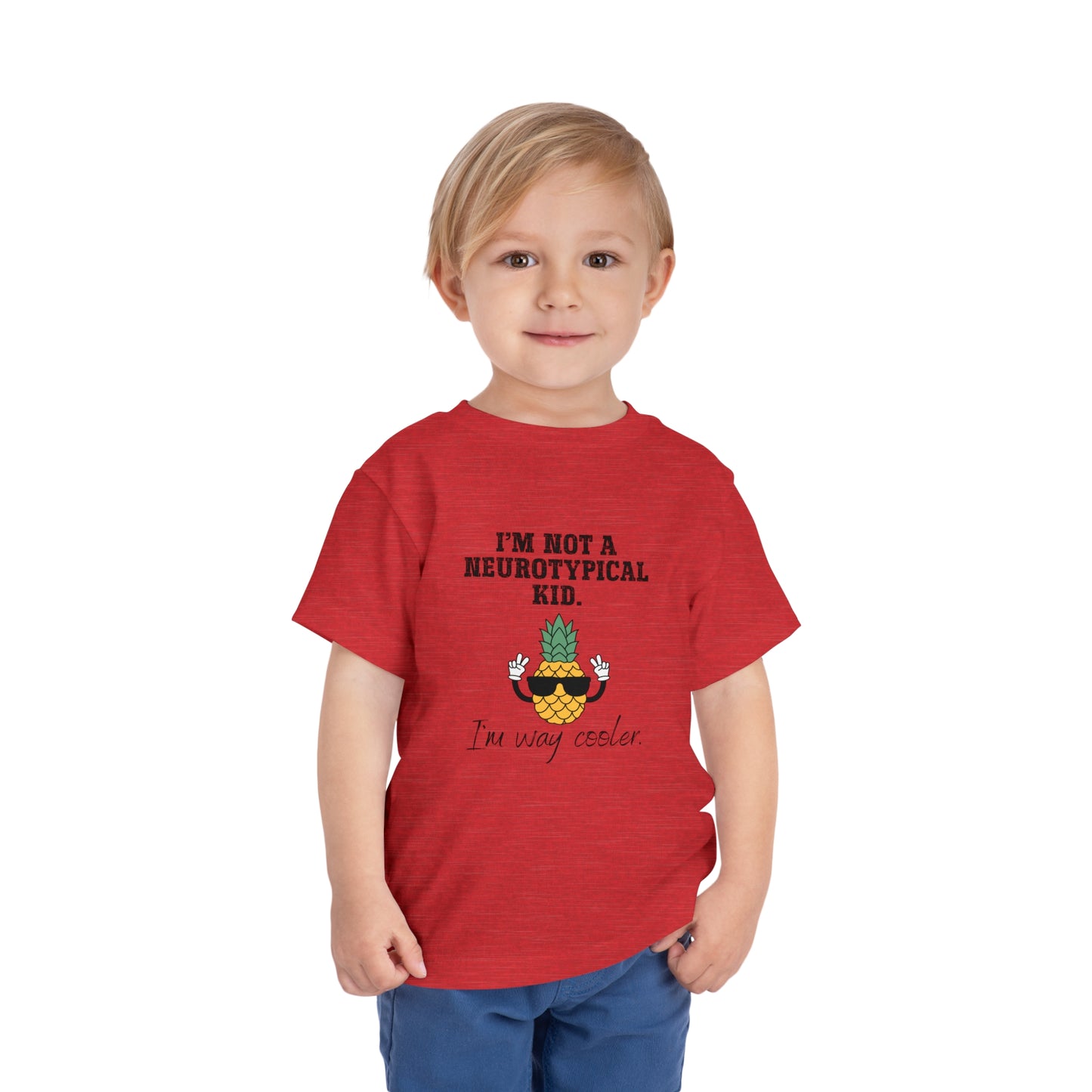 Not a Nuerotypical kid, much cooler Autism Toddler Short Sleeve Tee