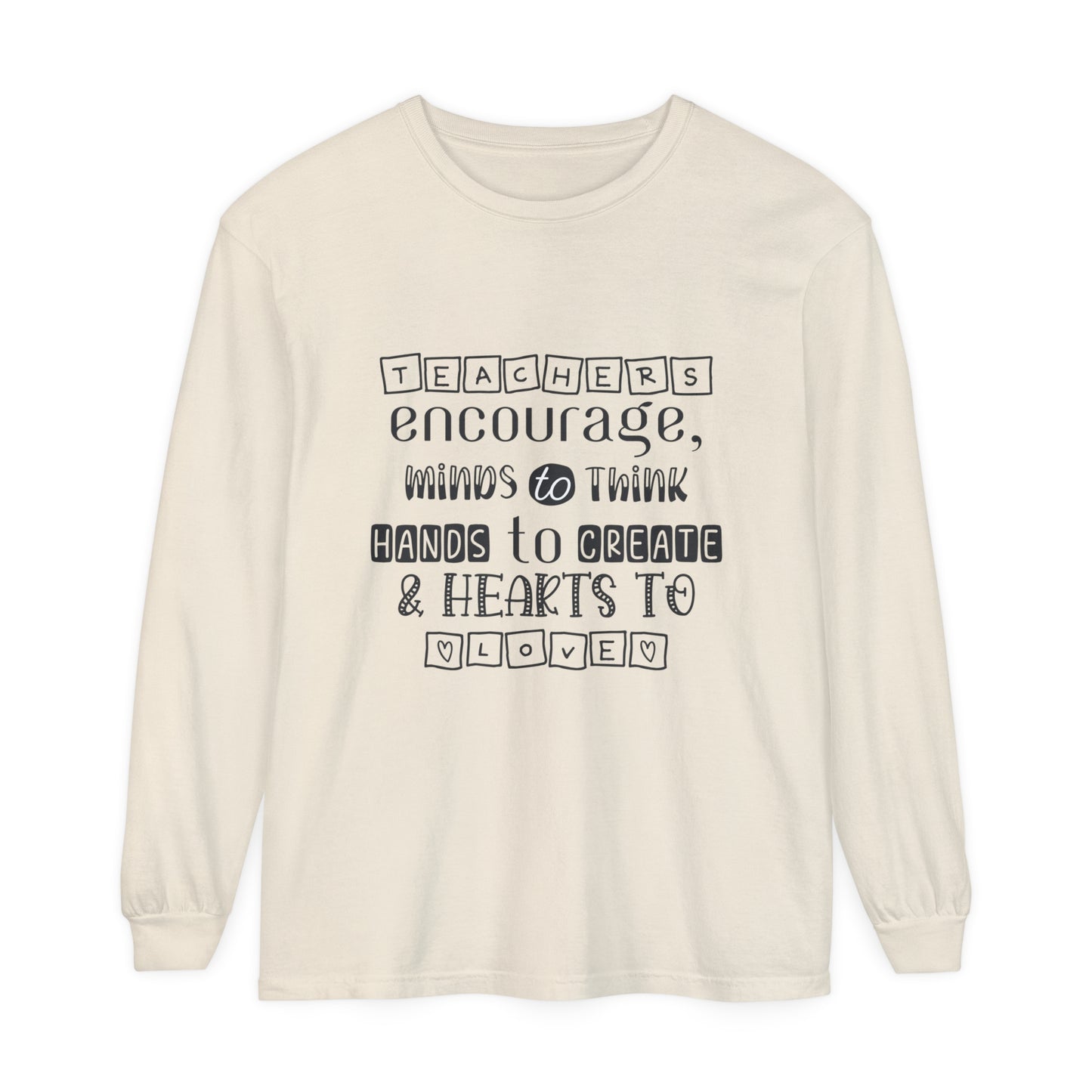 Teachers Encourage Women's Long Sleeve T-Shirt