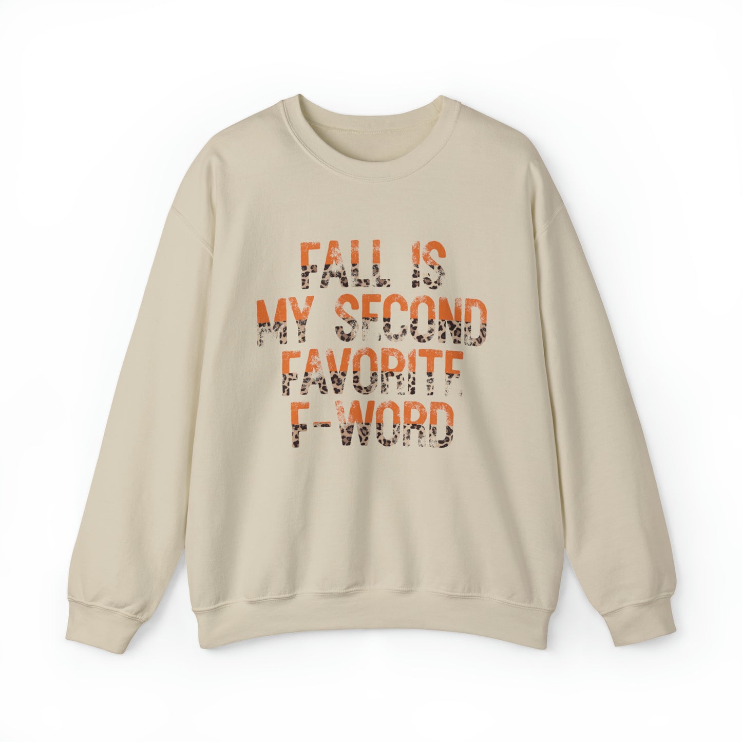 Fall is my second favorite F word Crewneck Sweatshirt