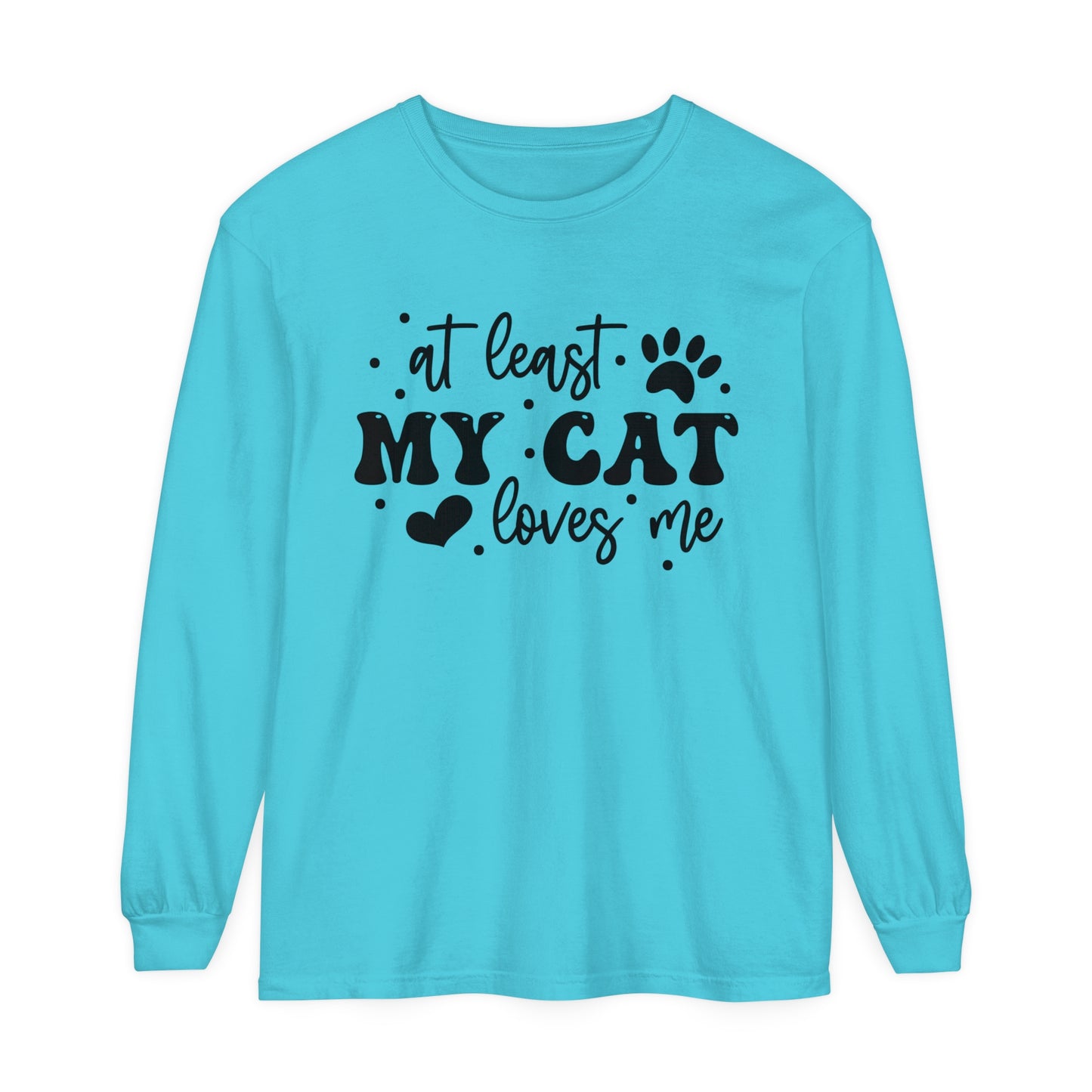 At Least My Cat Loves Me Women's Loose Long Sleeve T-Shirt