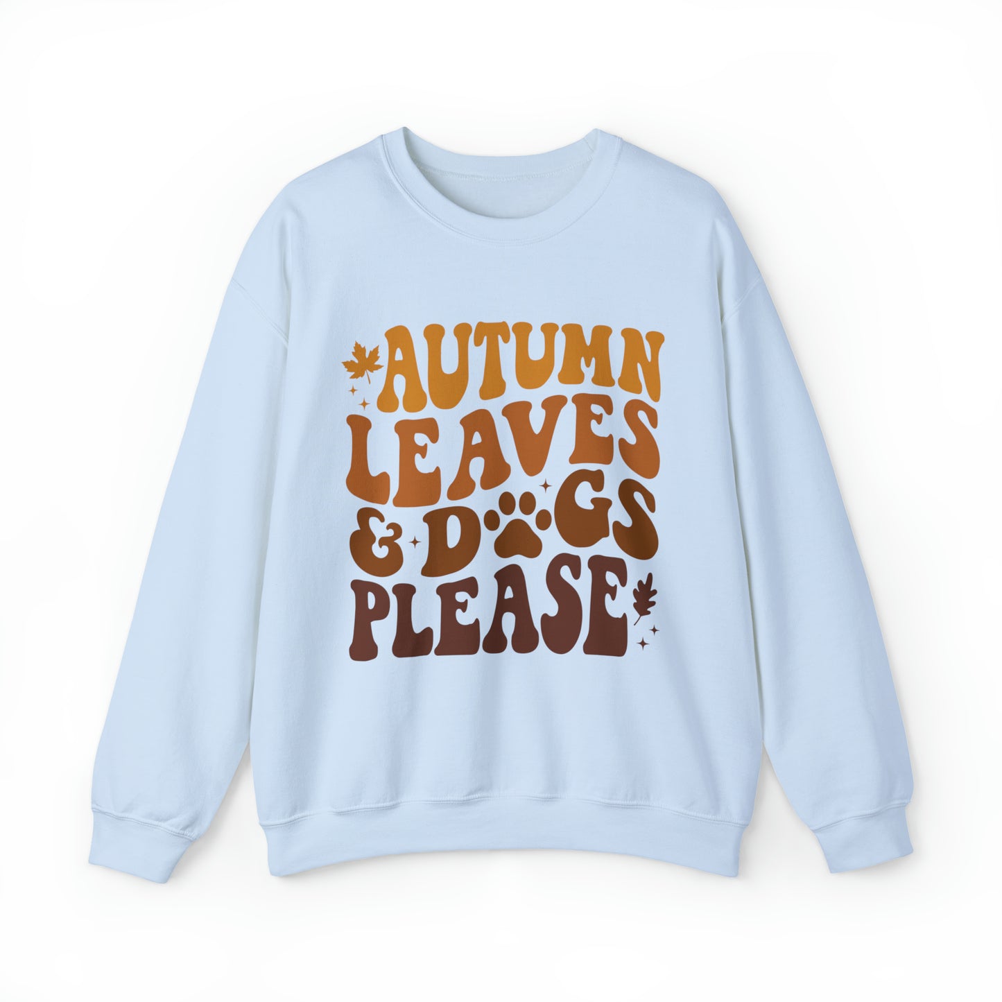 Autumn Leaves and Dogs Please Crewneck Sweatshirt