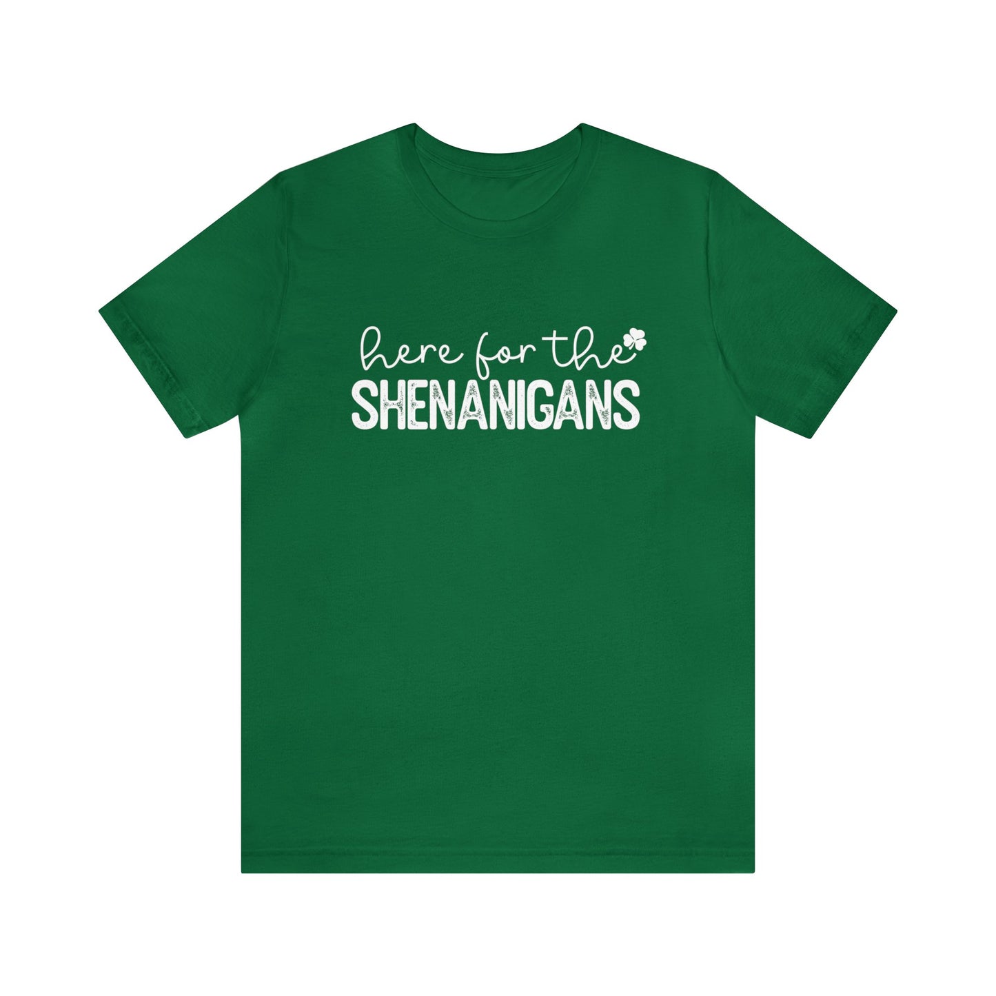 St. Patrick's Day Here for the Shenanigans Women's Tshirt