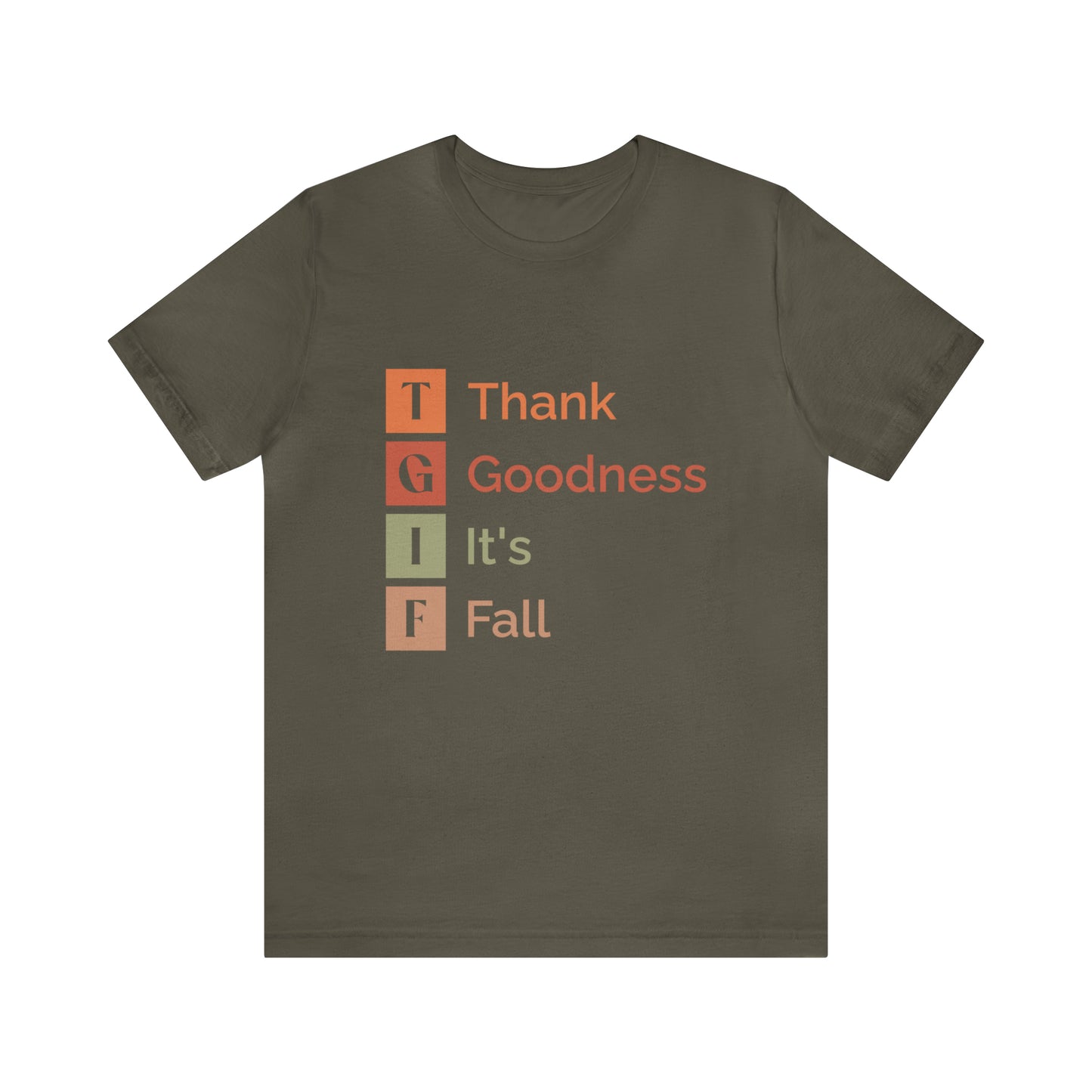 TGIF Thank Goodness It's Fall T-Shirt